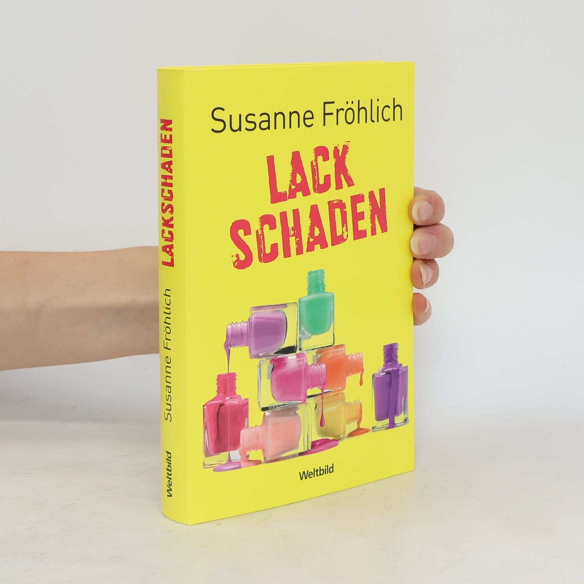 Susanne Fröhlich Lackschaden