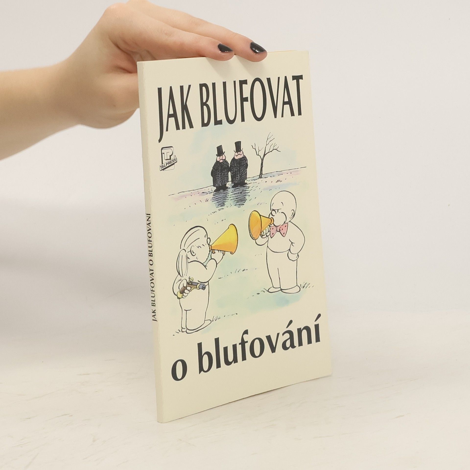 Peter Gammond Jak blufovat o blufování