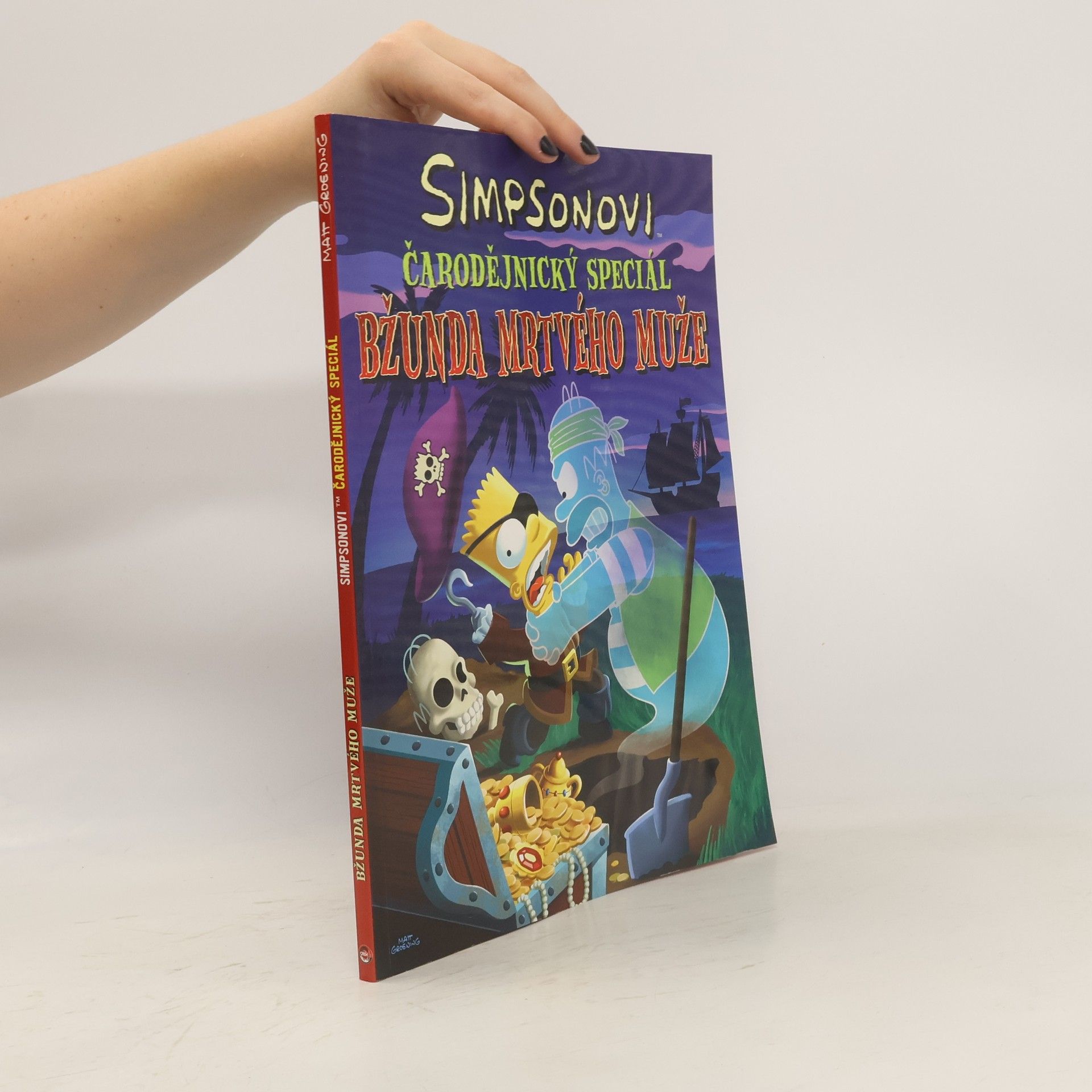 Matt Groening Simpsonovi. Čarodějnický speciál. Bžunda mrtvého muže