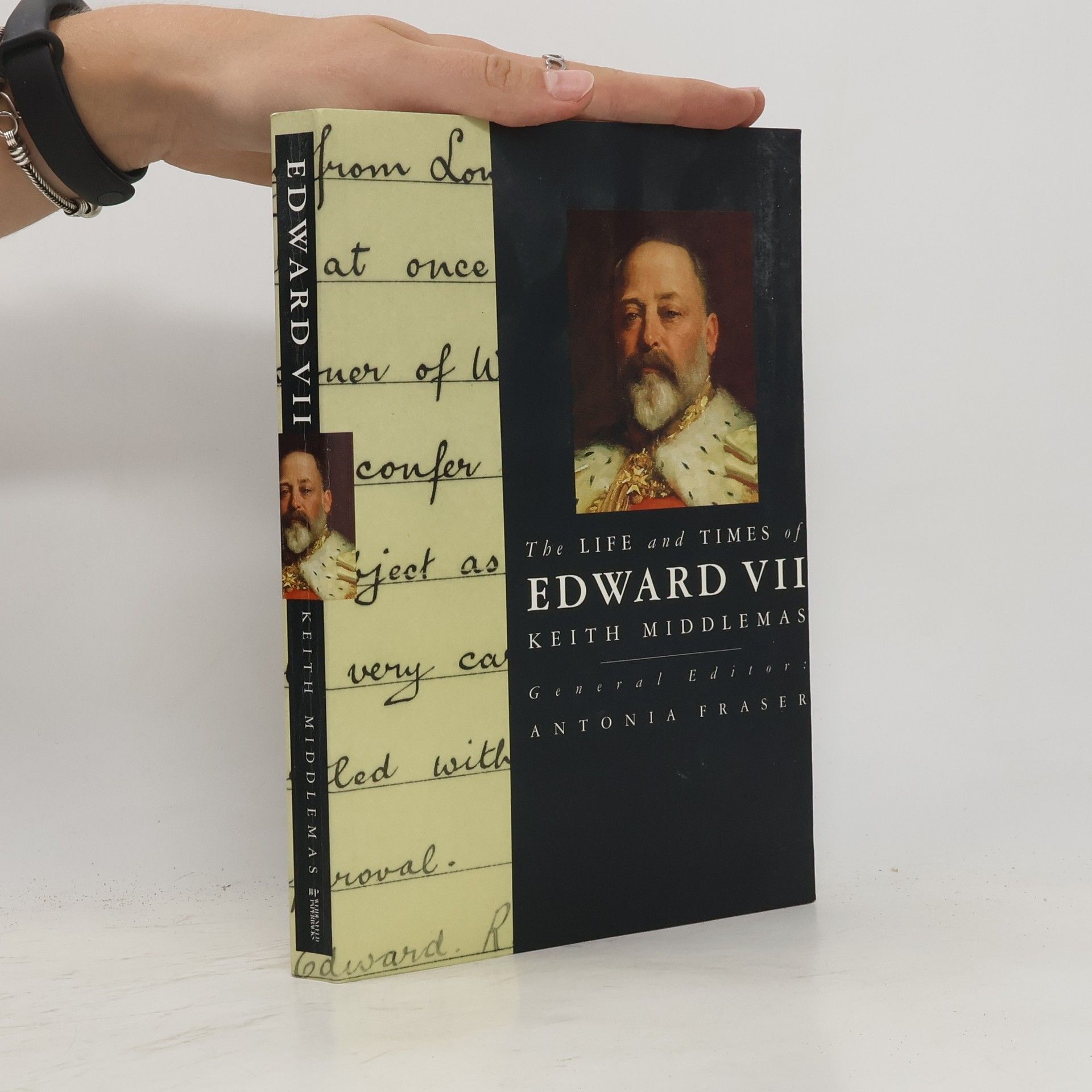 Keith Middlemas Kings & Queens: The Life and Times of Edward VII