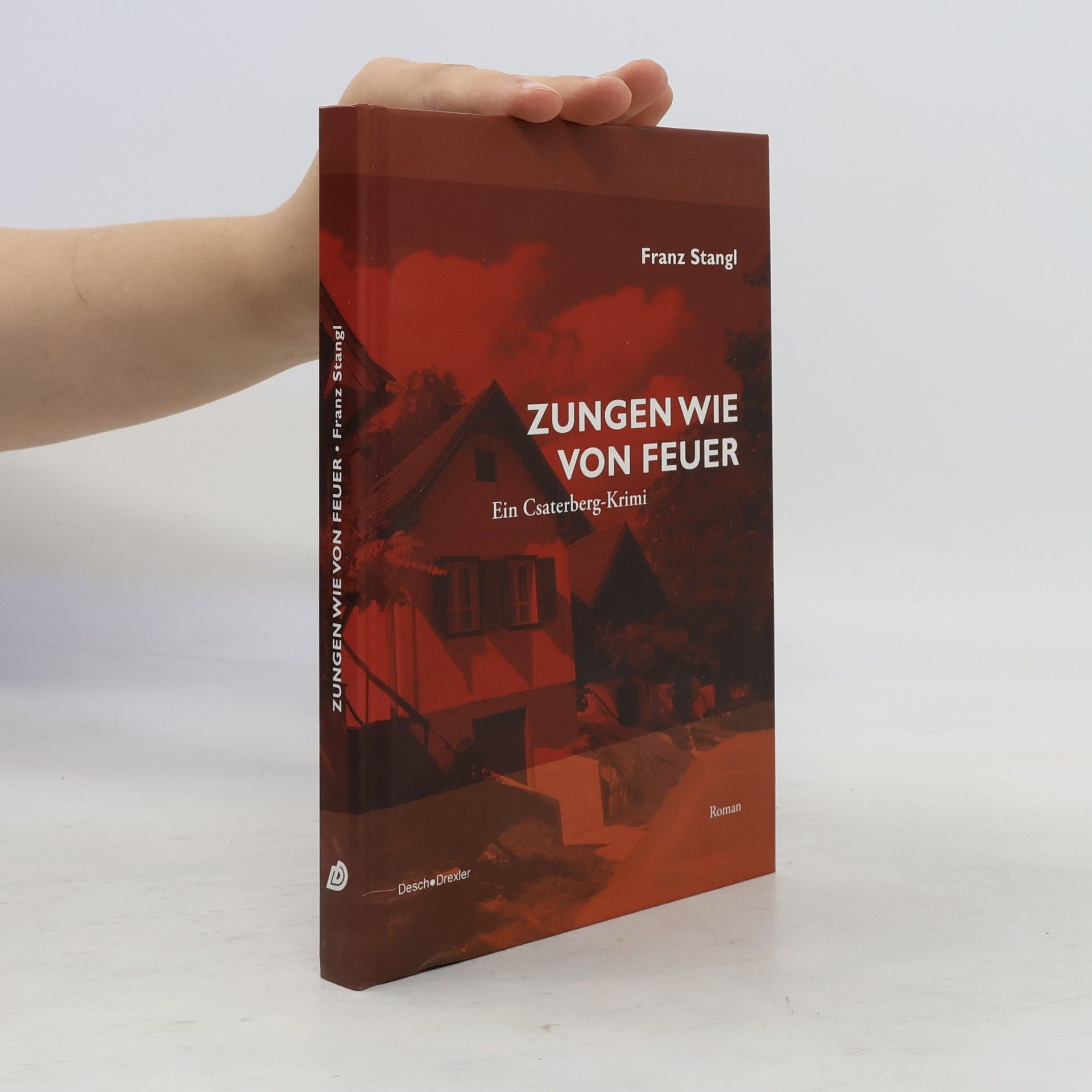 Franz Stangl Zungen wie von Feuer
