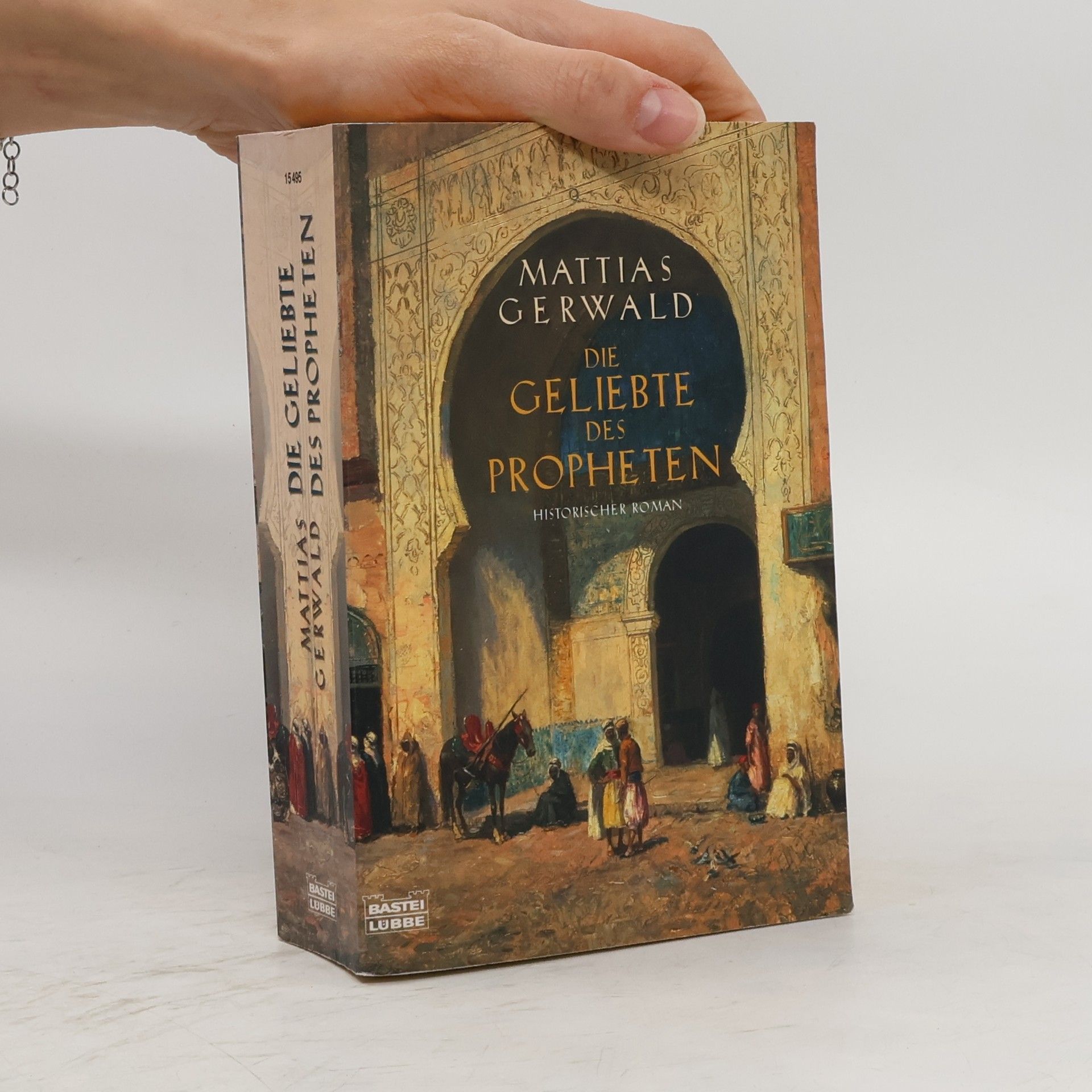 Mattias Gerwald Die Geliebte des Propheten
