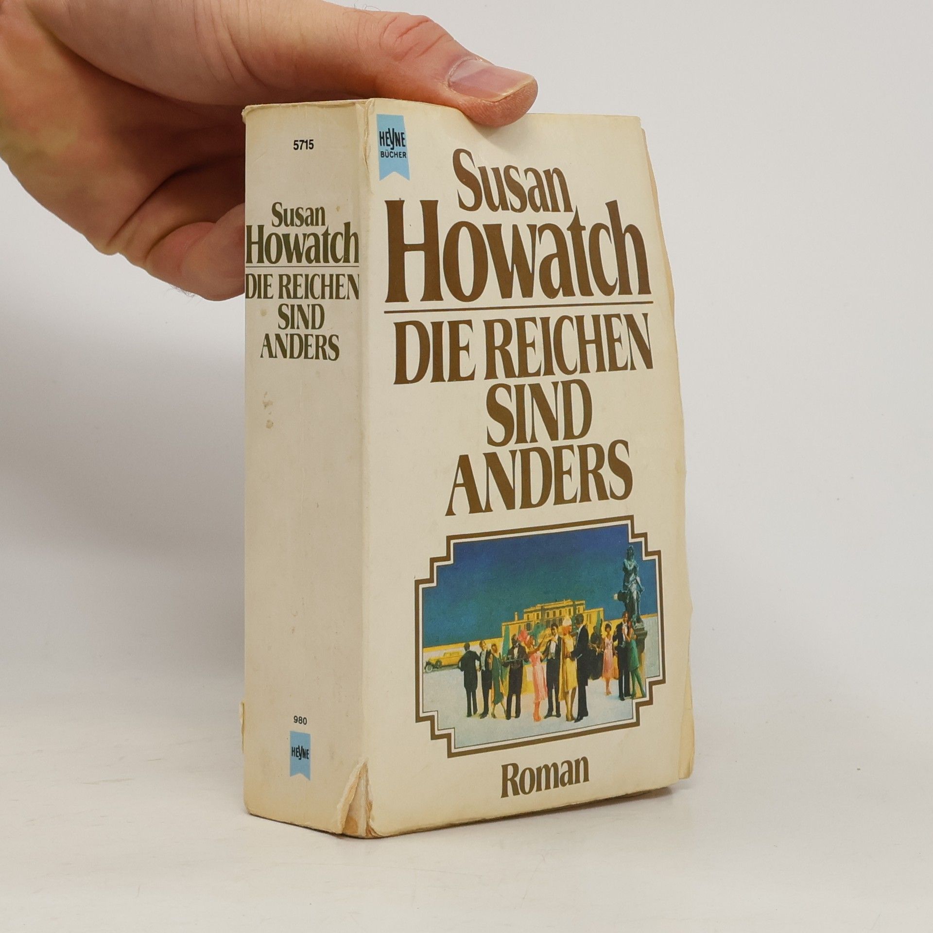 Susan Howatch Die Reichen sind anders