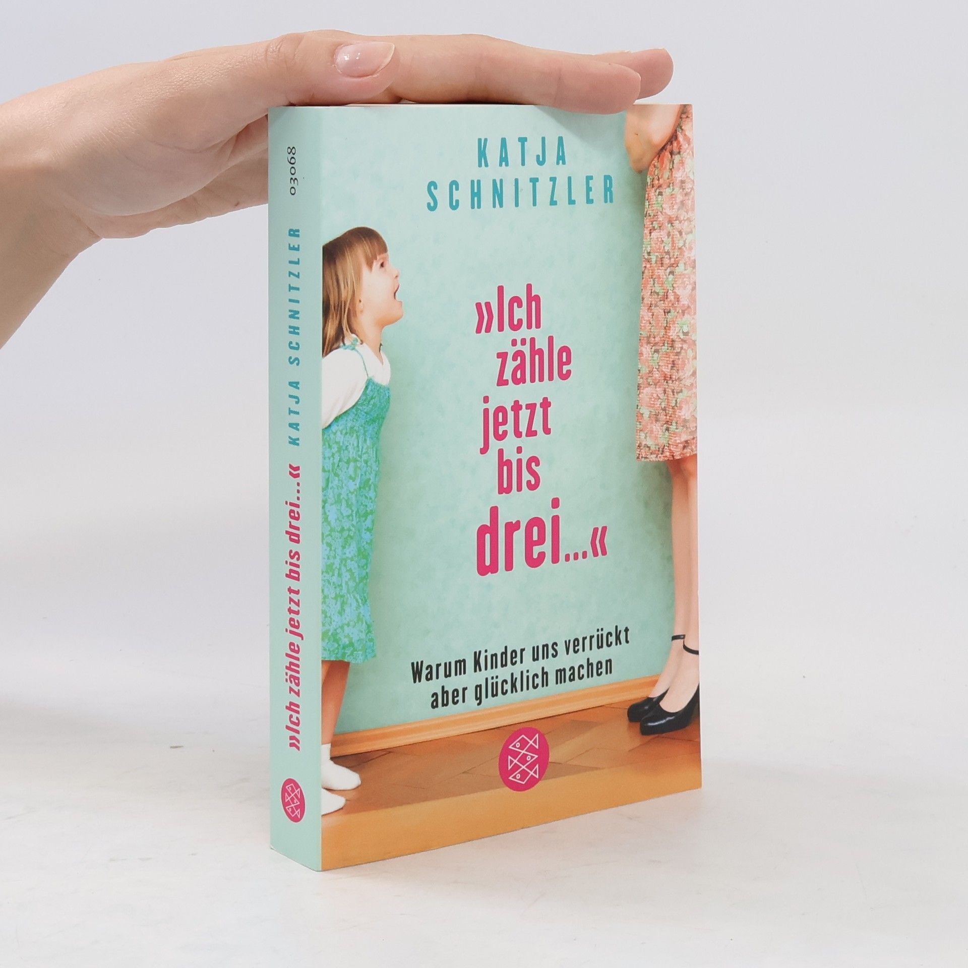 Katja Schnitzler "Ich zähle jetzt bis drei"