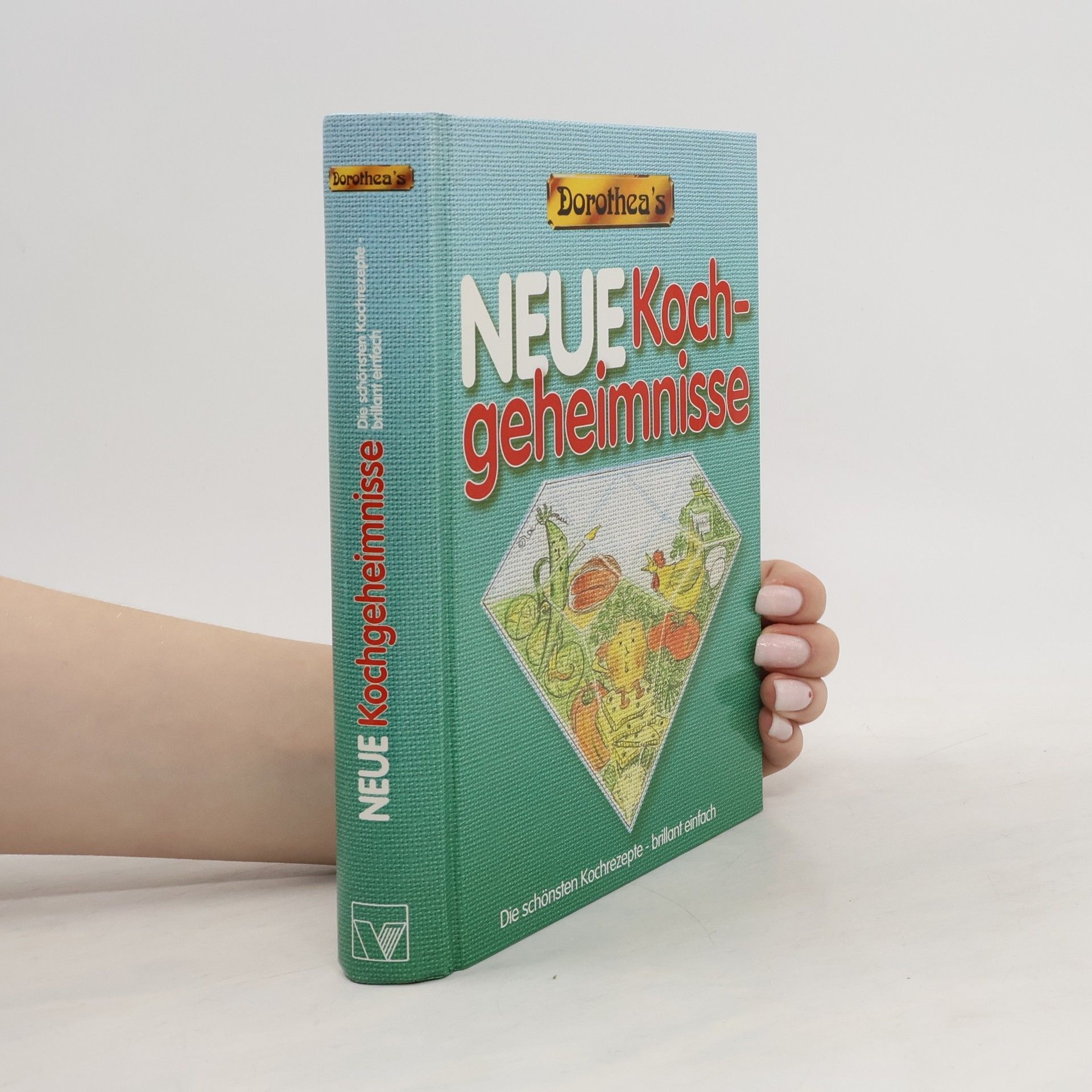 Dorothea Haselkamp Neue Kochgeheimnisse