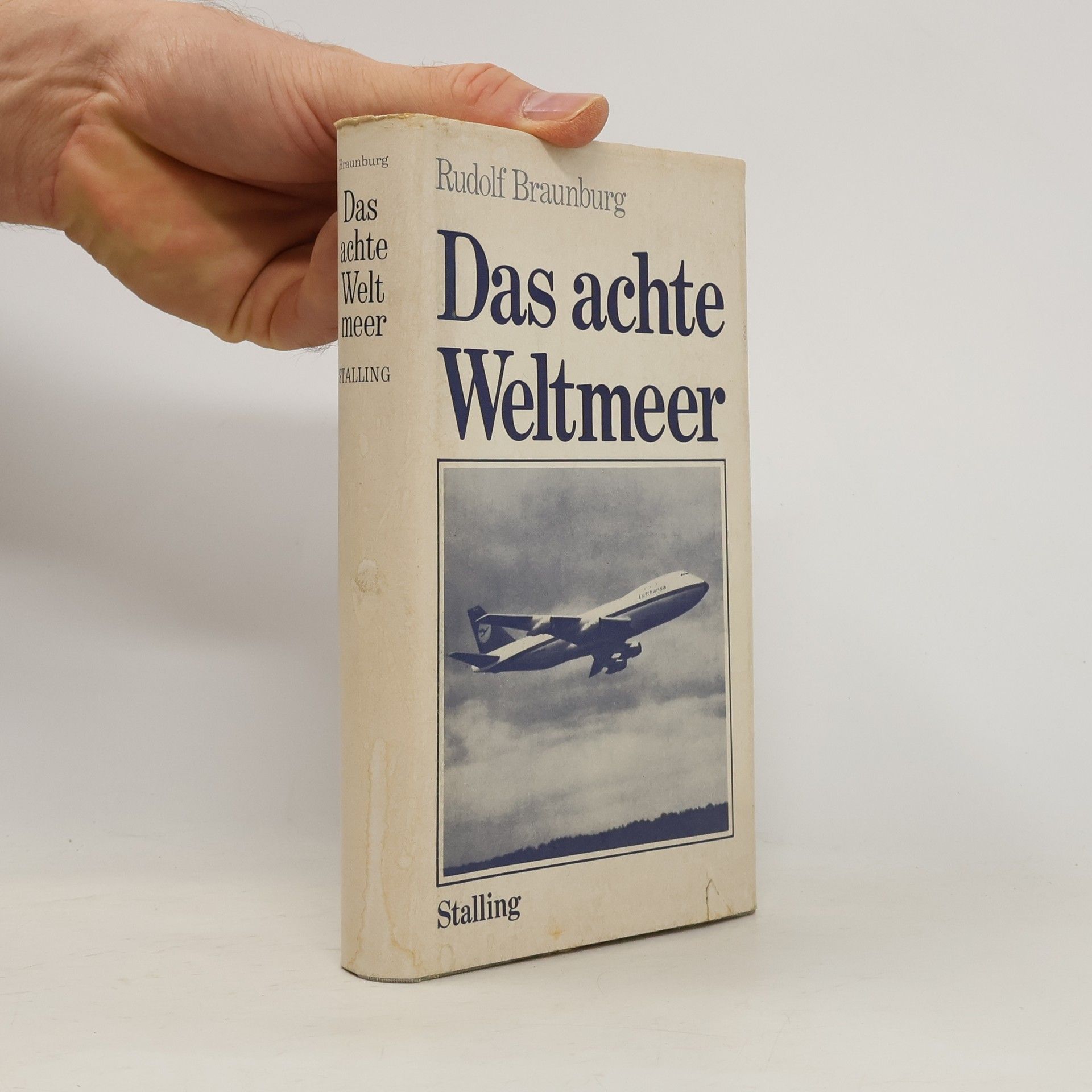 Rudolf Braunburg Das achte Weltmeer