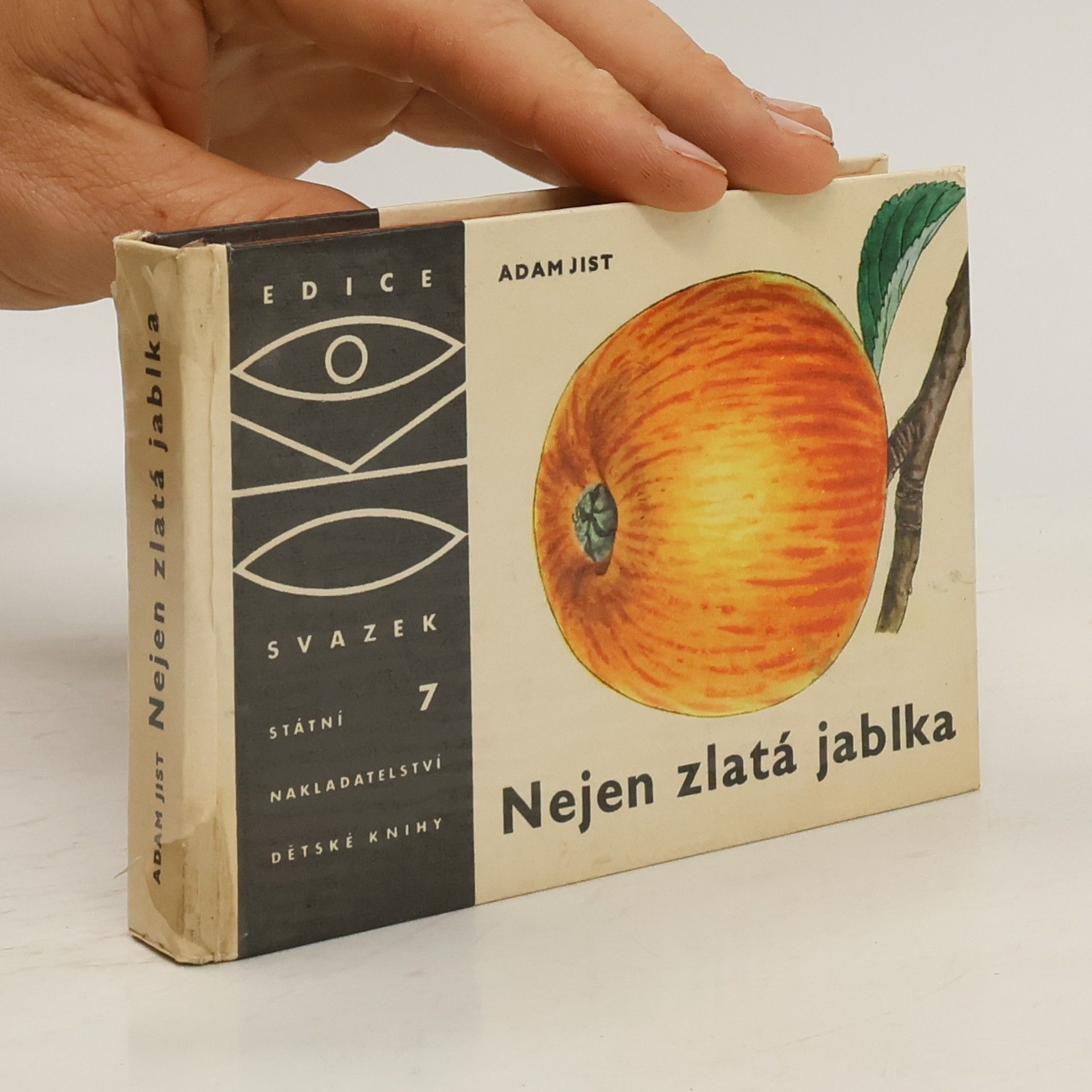 Adam Jist Nejen zlatá jablka