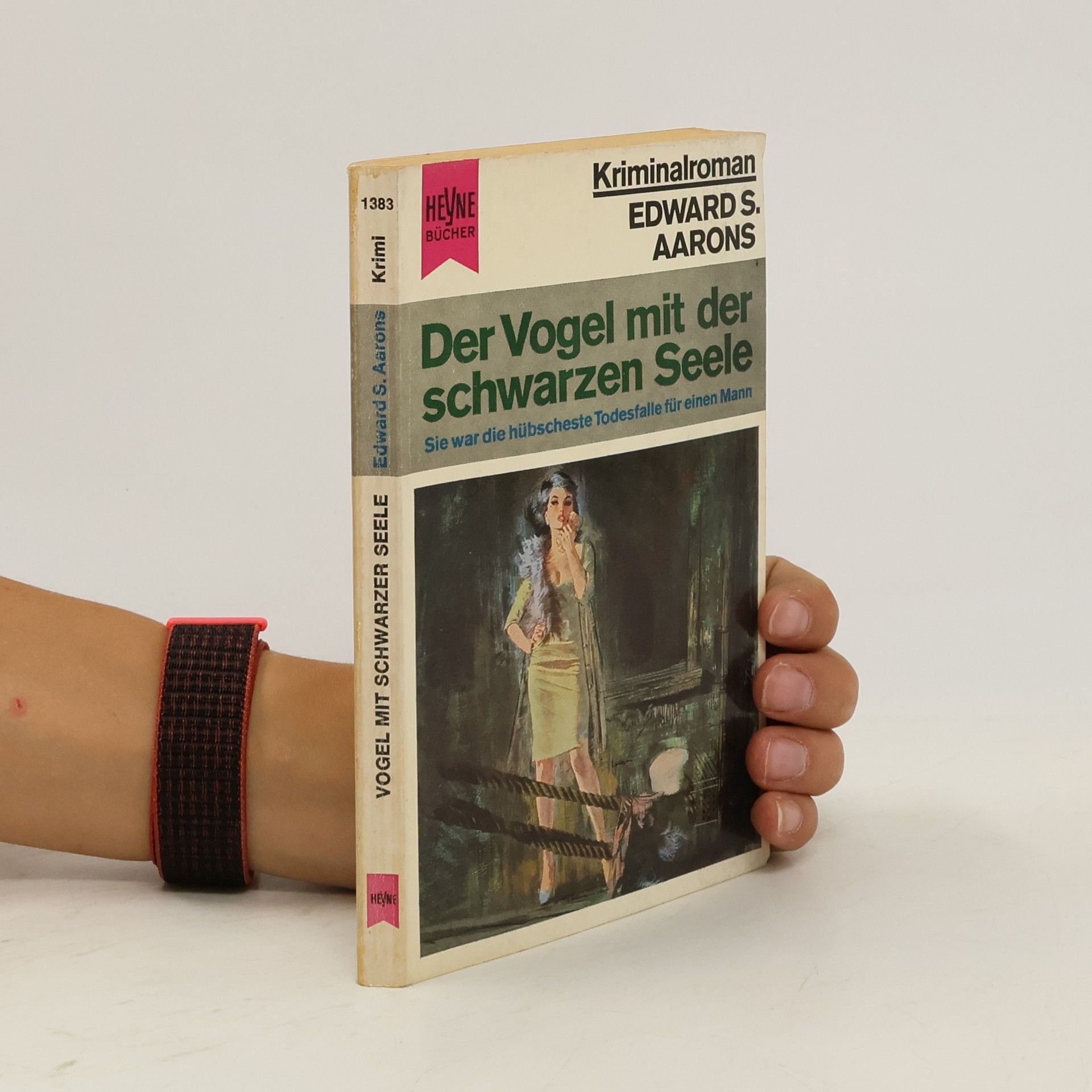 Aarons Edward S. Der Vogel mit der schwarzen Seele