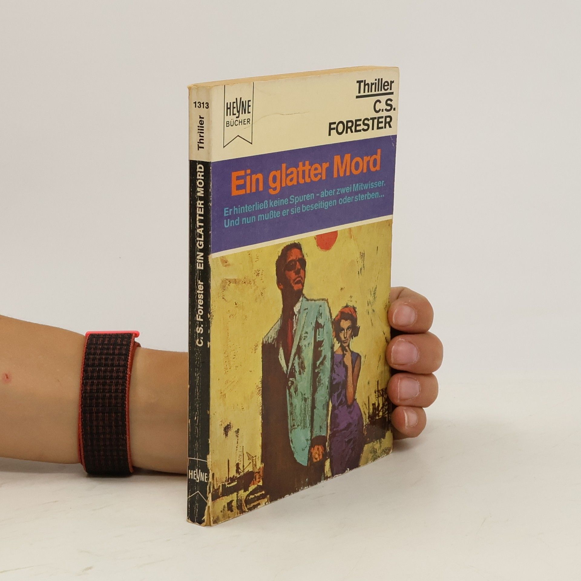 C. S. Forester Ein glatter Mord