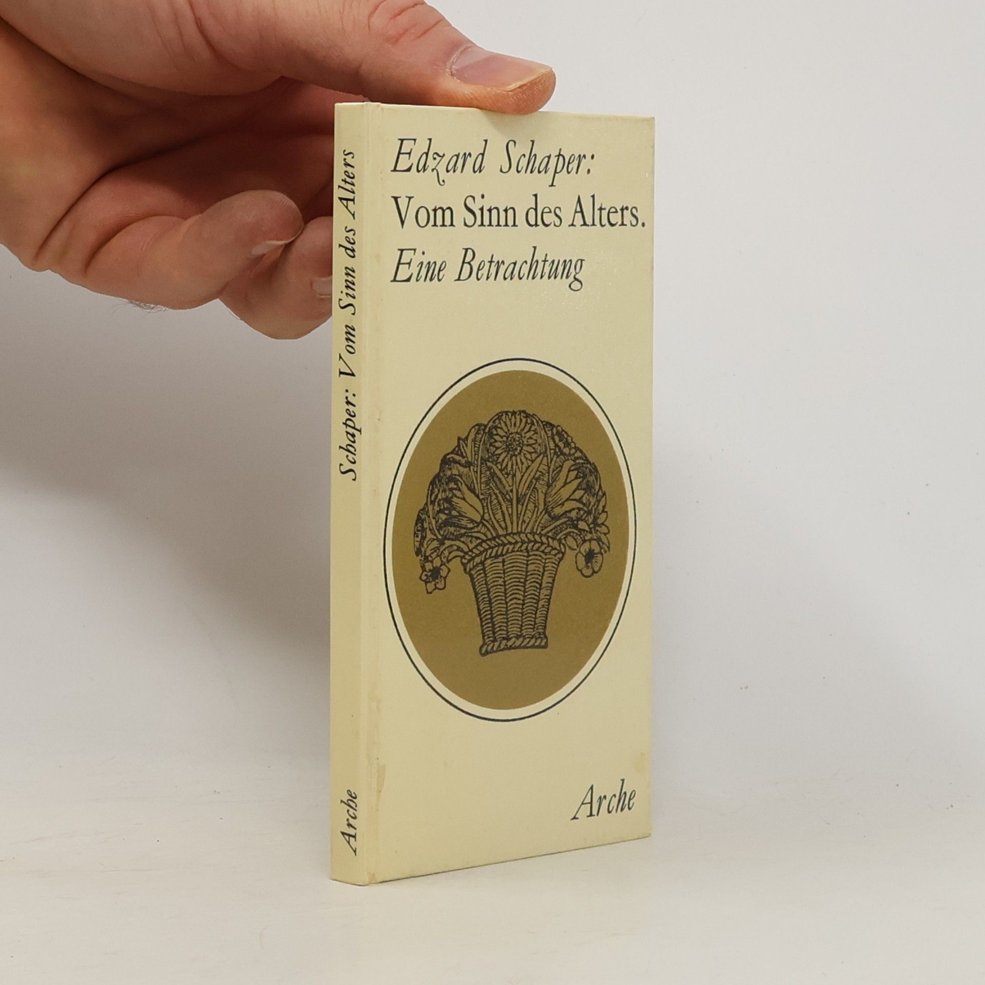 Edzard Schaper Vom Sinn des Alters