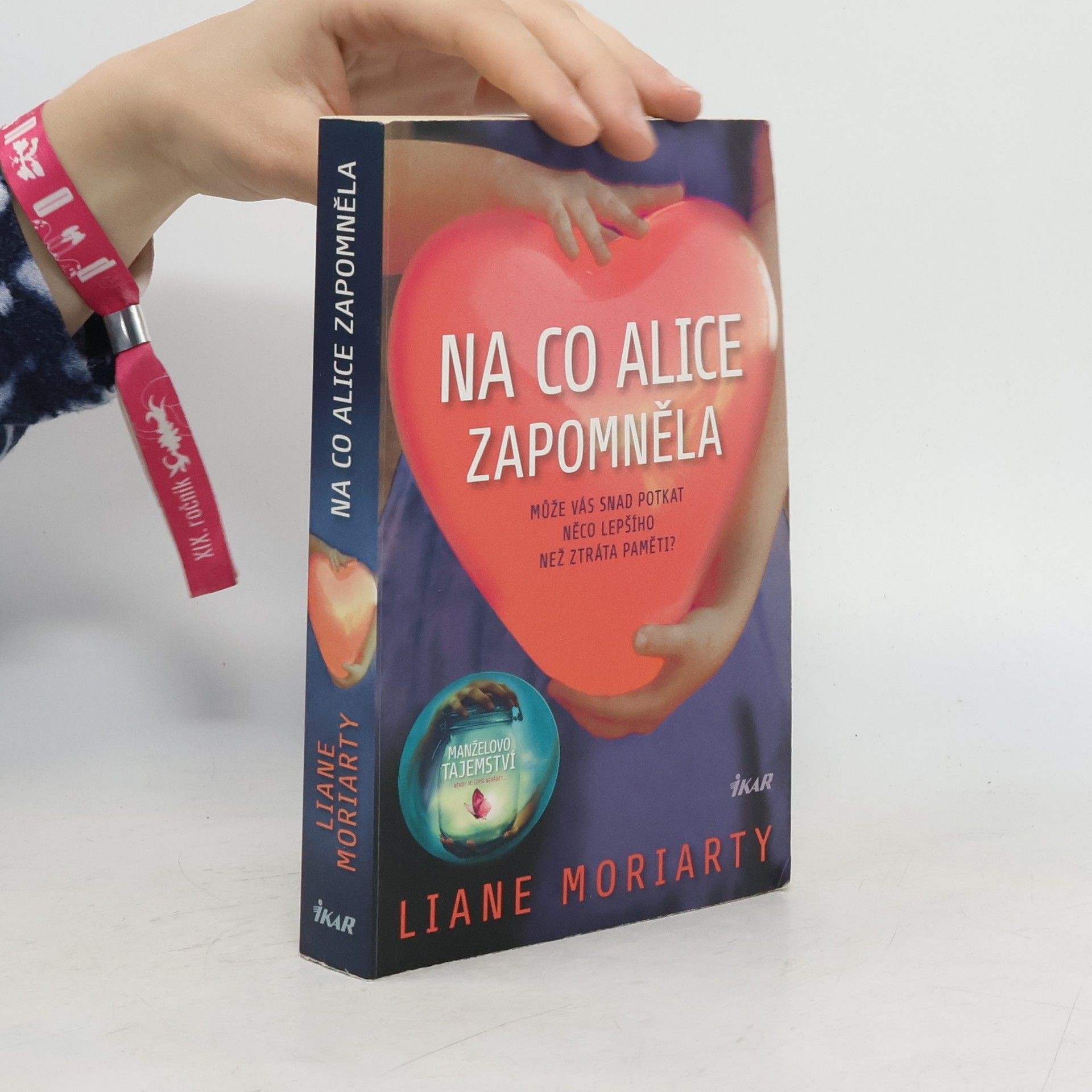 Liane Moriarty Na co Alice zapomněla