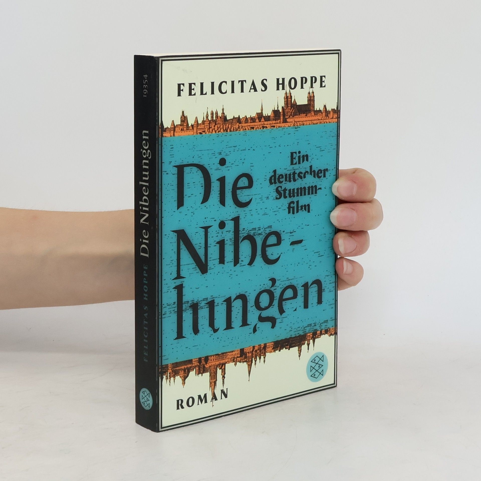 Felicitas Hoppe Die Nibelungen