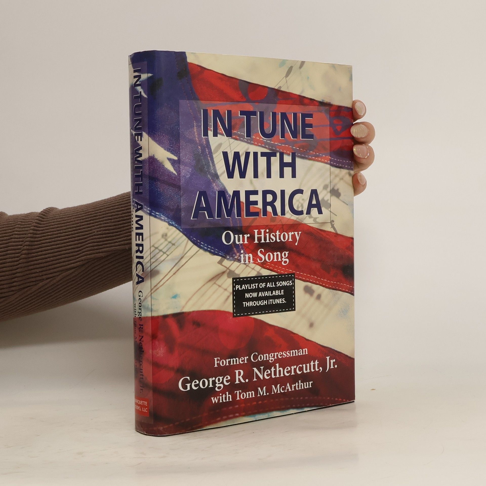 George R. Nethercutt, Jr. In Tune With America