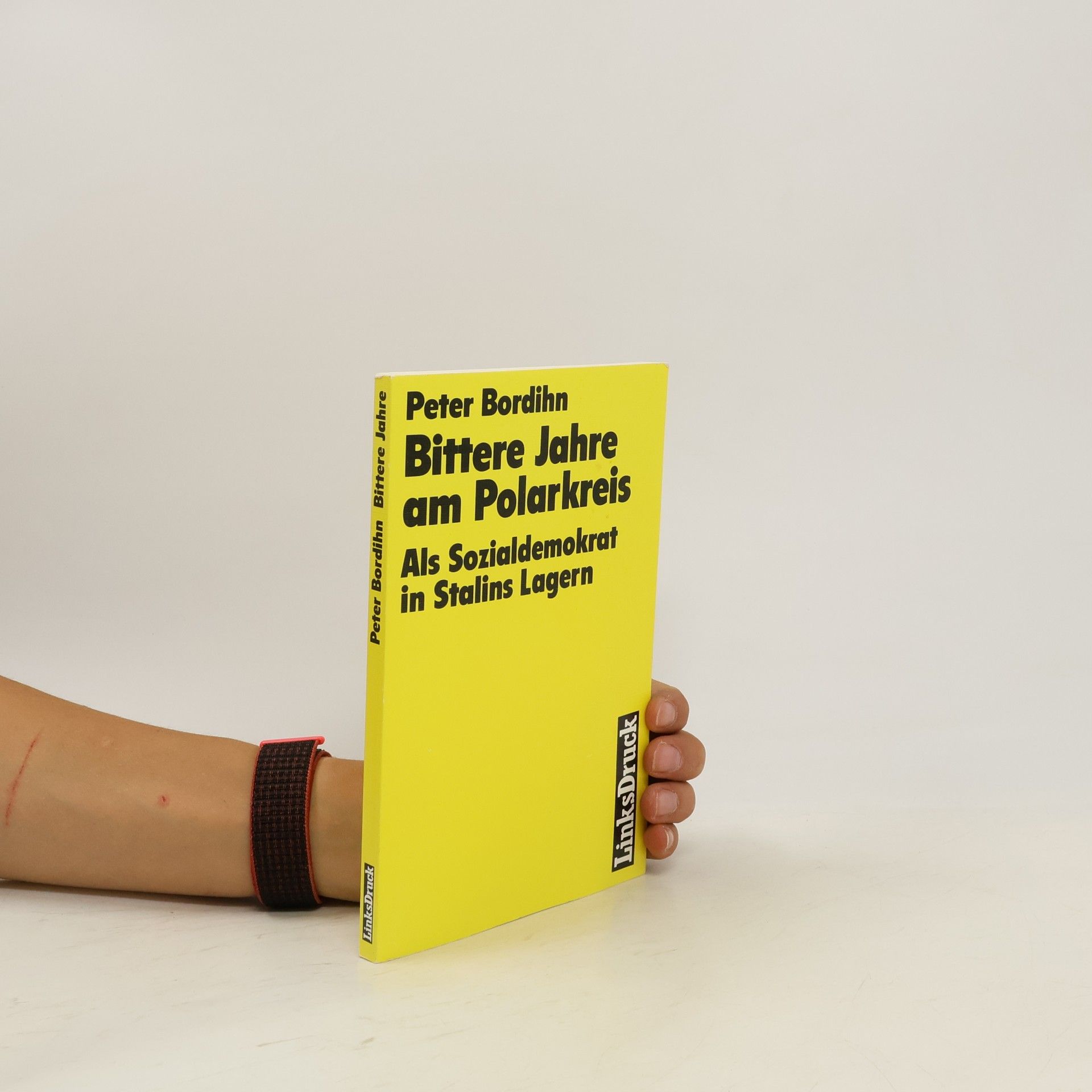 Peter Bordihn Bittere Jahre am Polarkreis