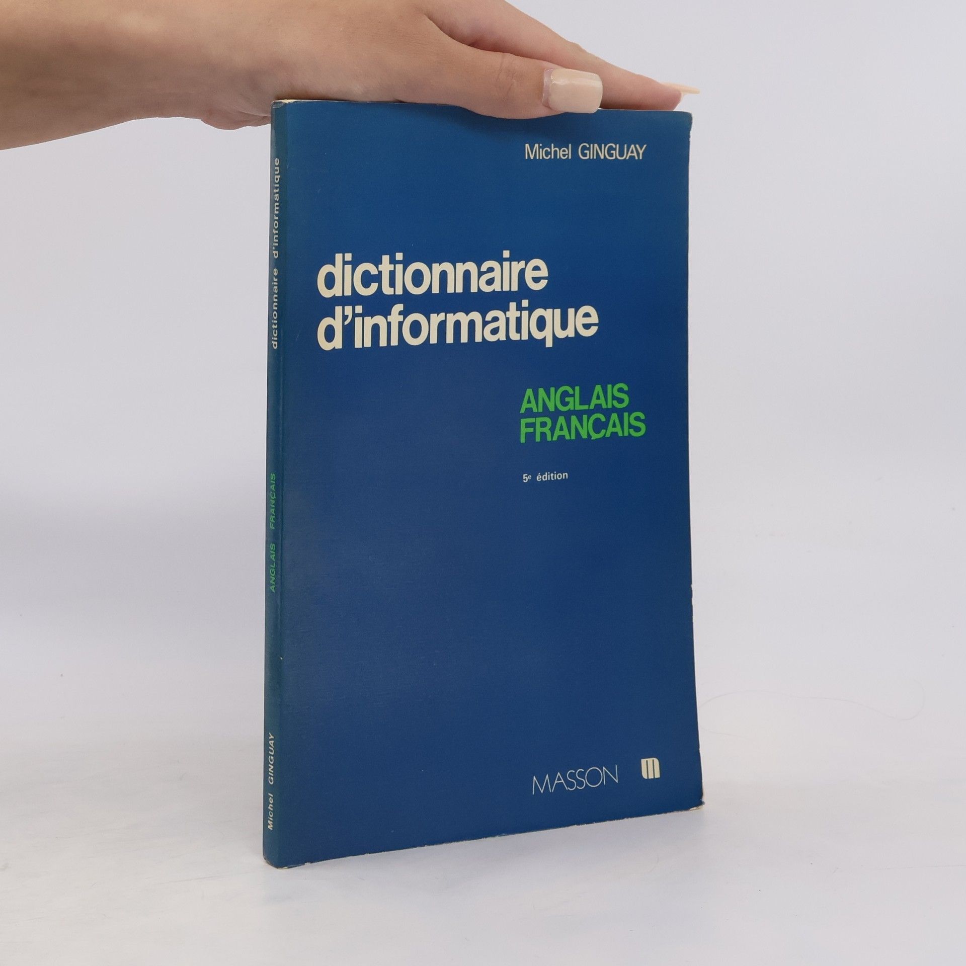 Michel Ginguay Dictionnaire d'informatique