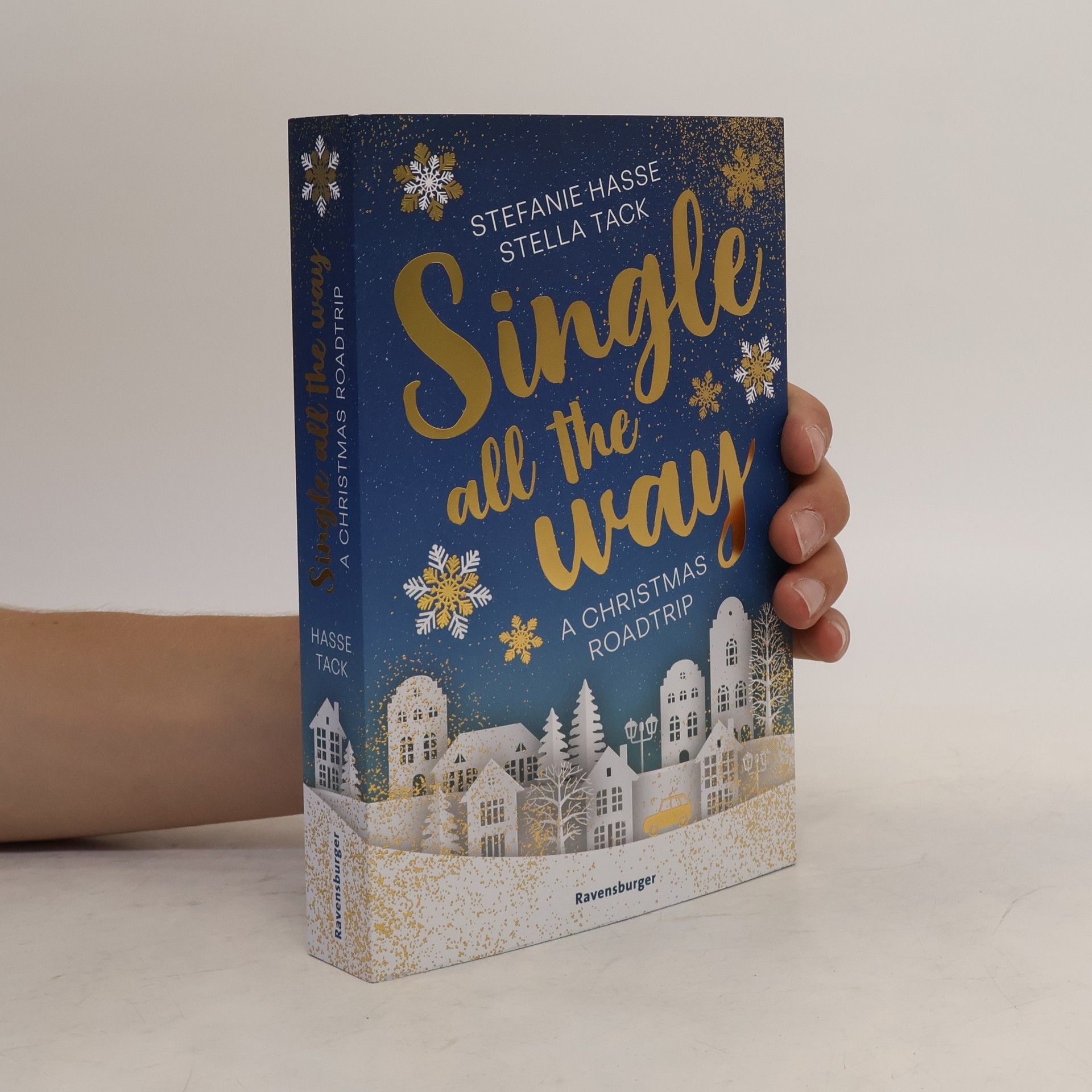 Stefanie Hasse Single All the Way. A Christmas Roadtrip