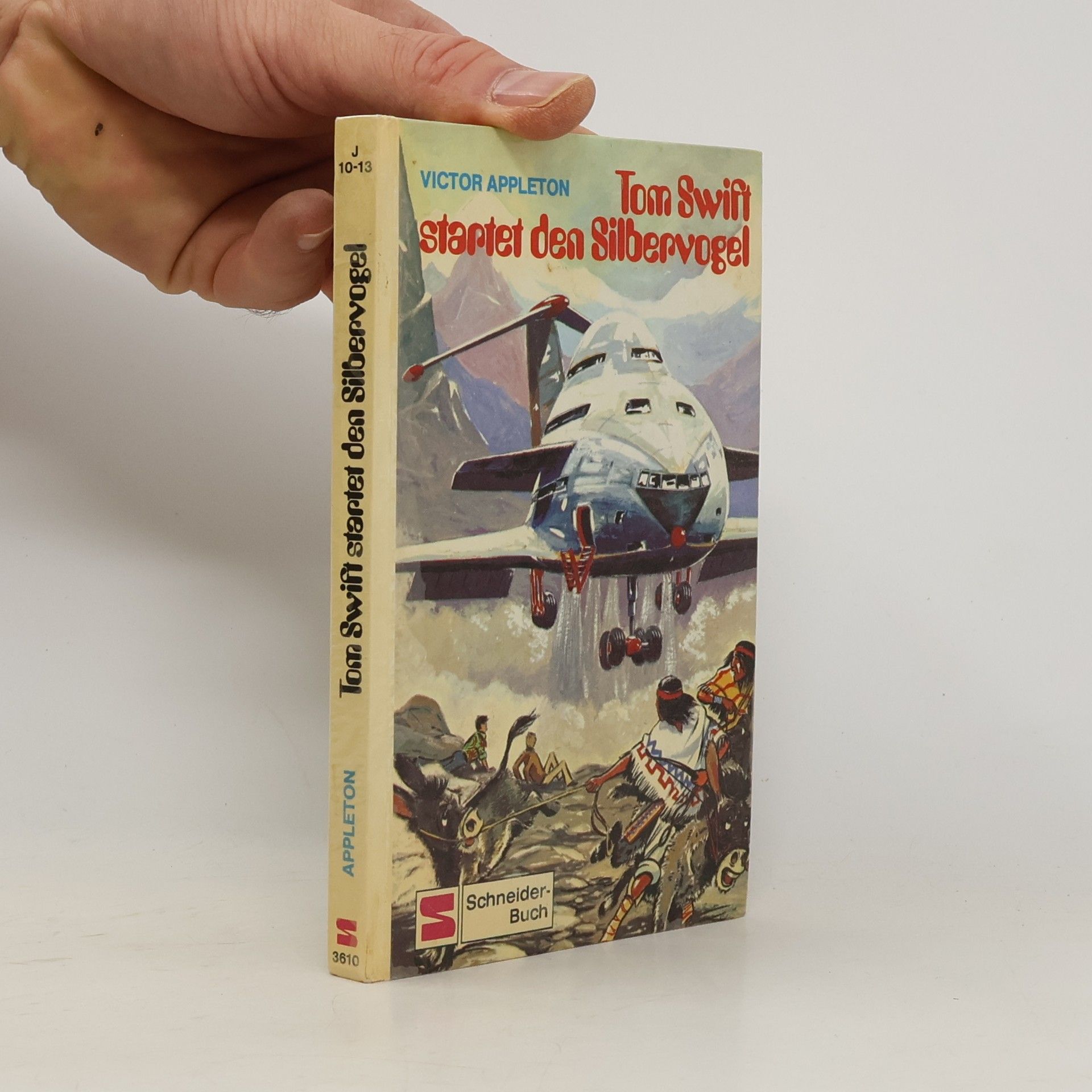 Victor Appleton Tom Swift startet den Silbervogel