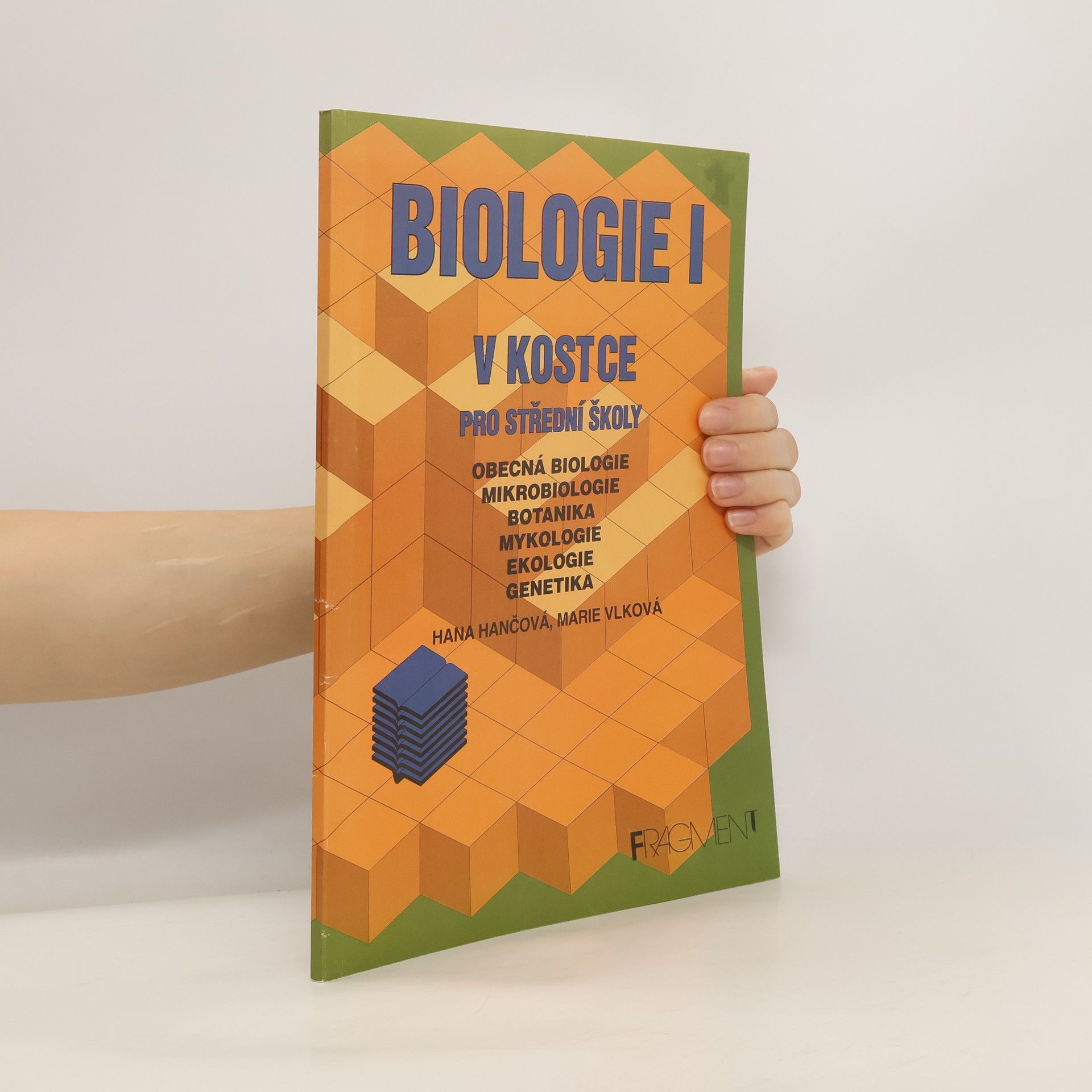 Hana Hančová Biologie v kostce I.díl