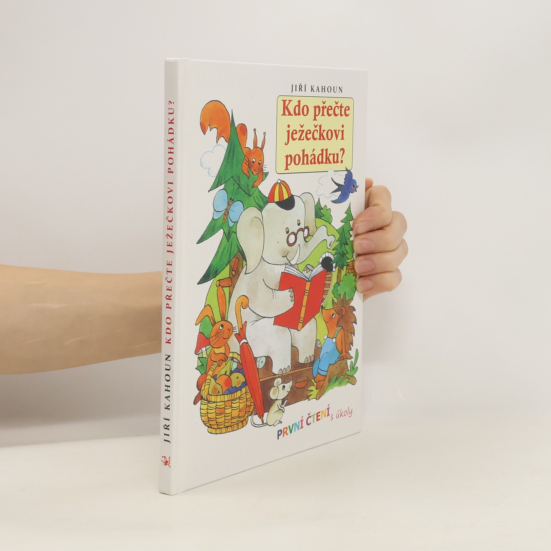 Jiří Kahoun Kdo přečte ježečkovi pohádku?