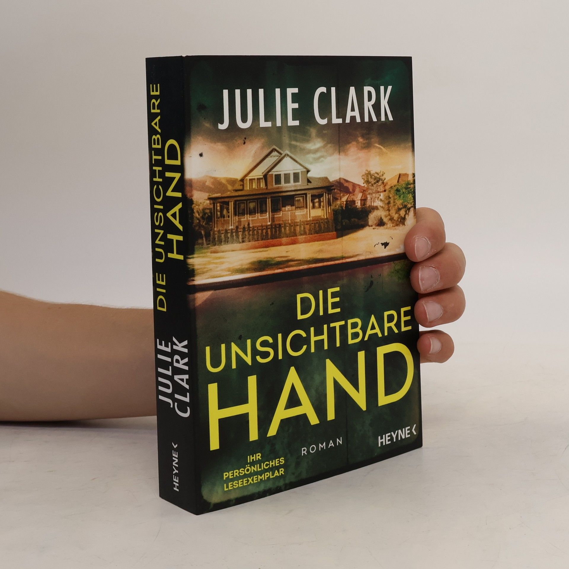 Julie Clark Die unsichtbare Hand