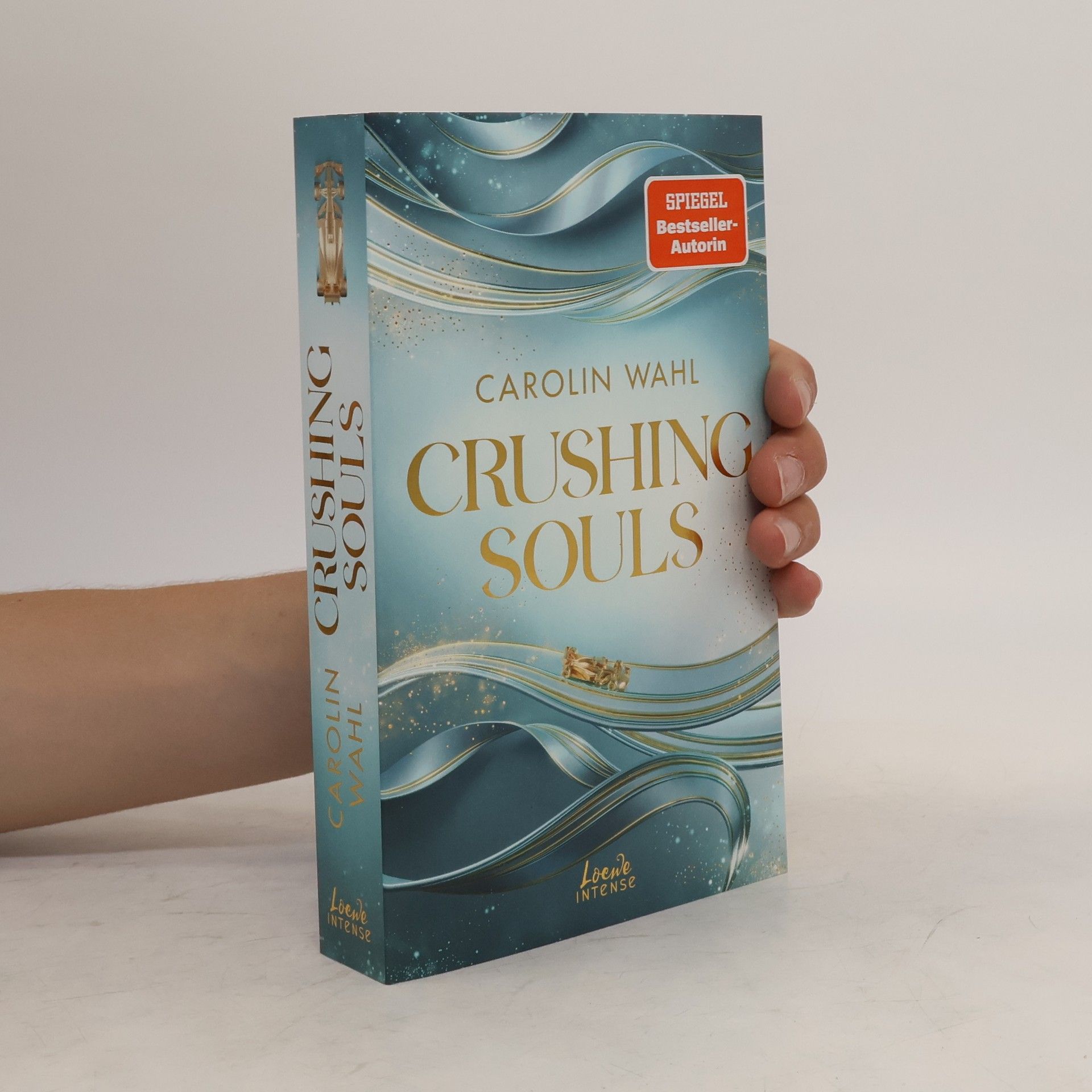 Caroline Wahl Crushing Souls
