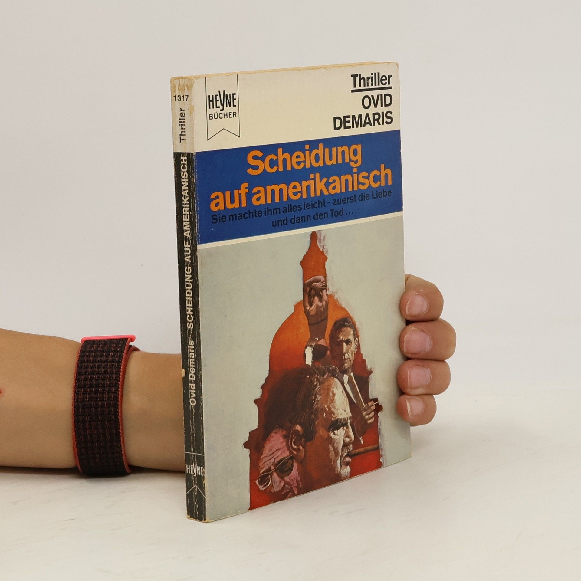 Ovid Demaris Scheidung auf Amerikanisch