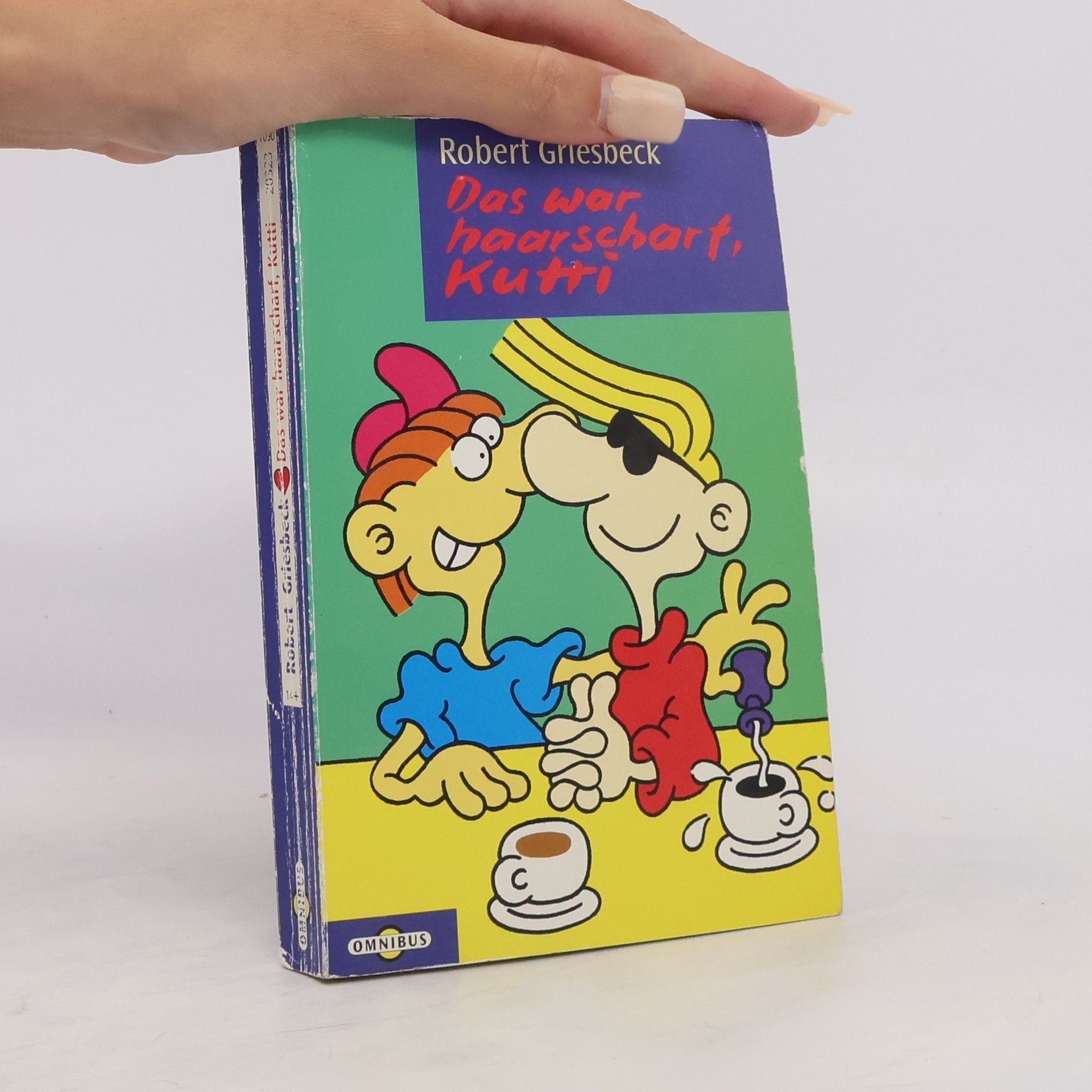 Robert Griesbeck Das war haarscharf, Kutti