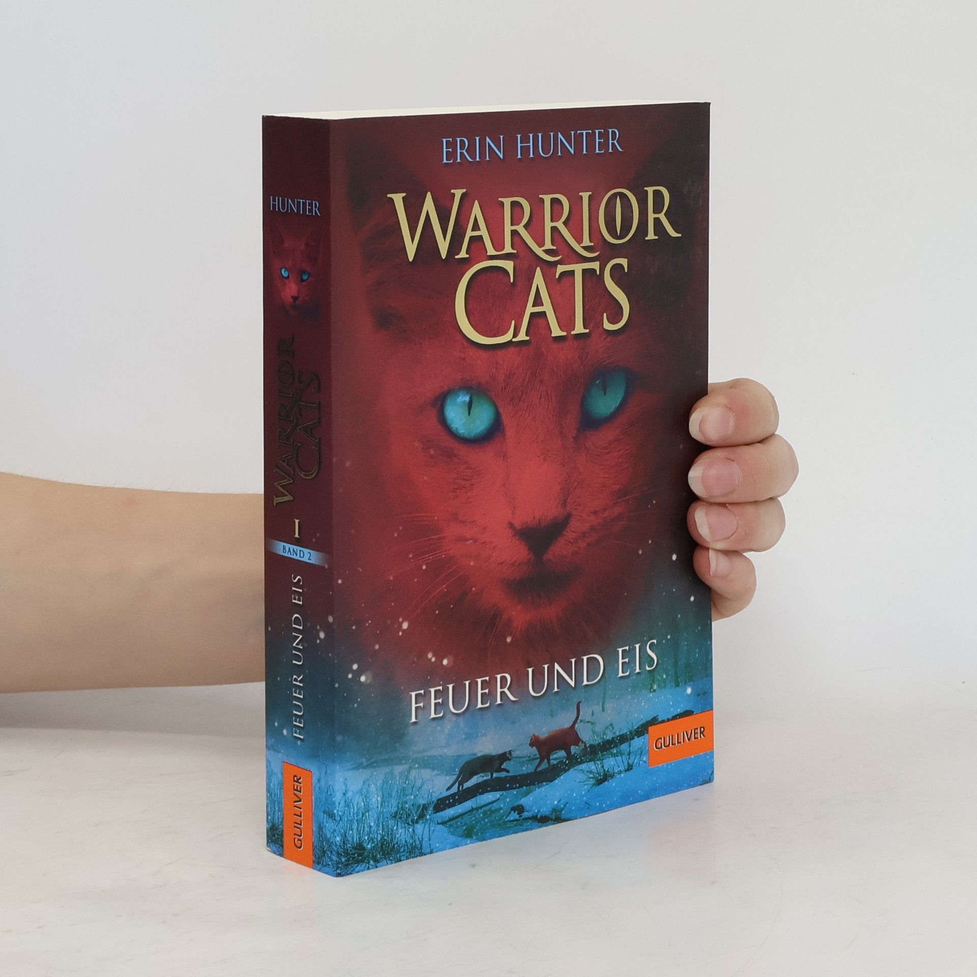 Erin Hunter Warrior cats - Feuer und Eis