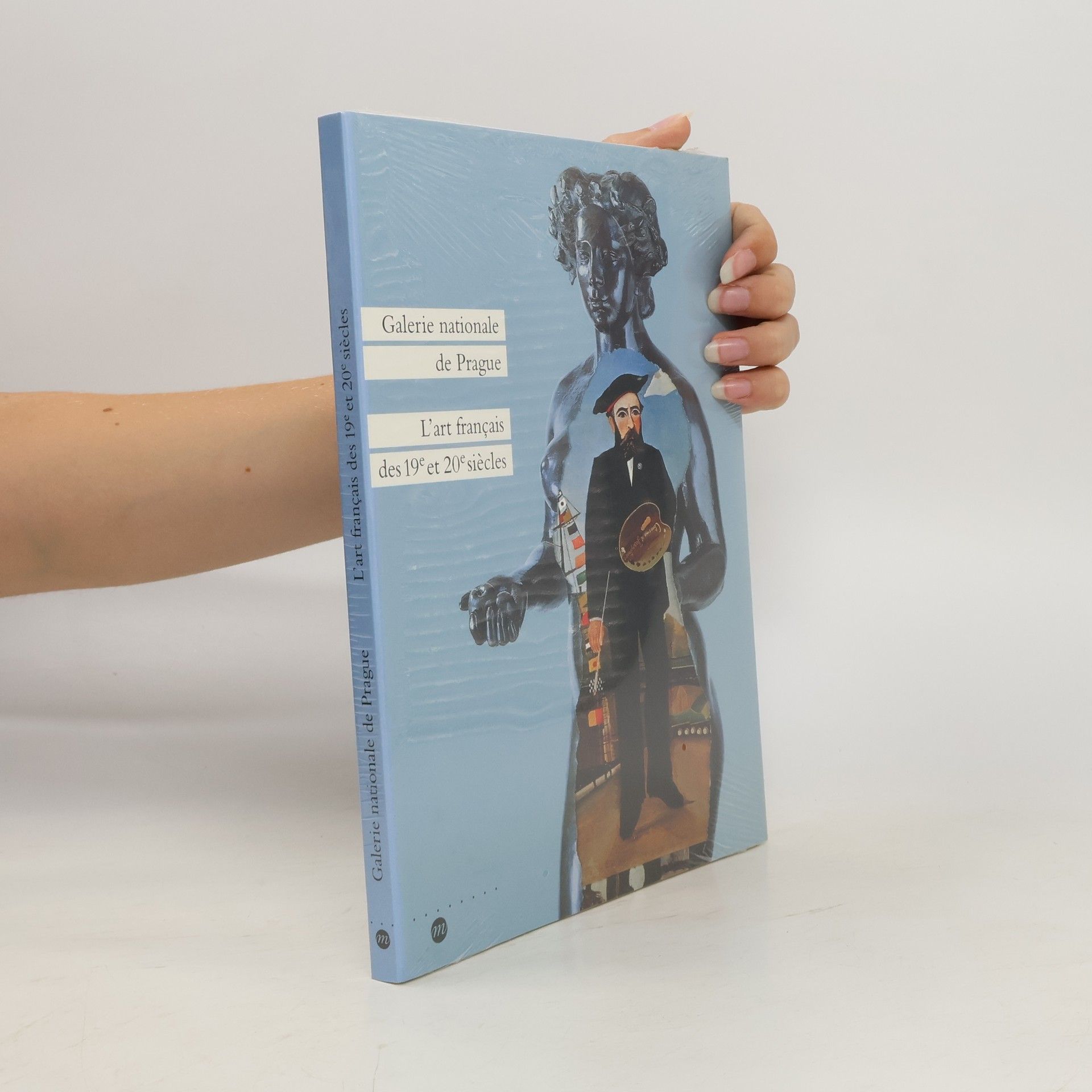 Galerie nationale de Prague: l'art français des 19. et 20. siecles