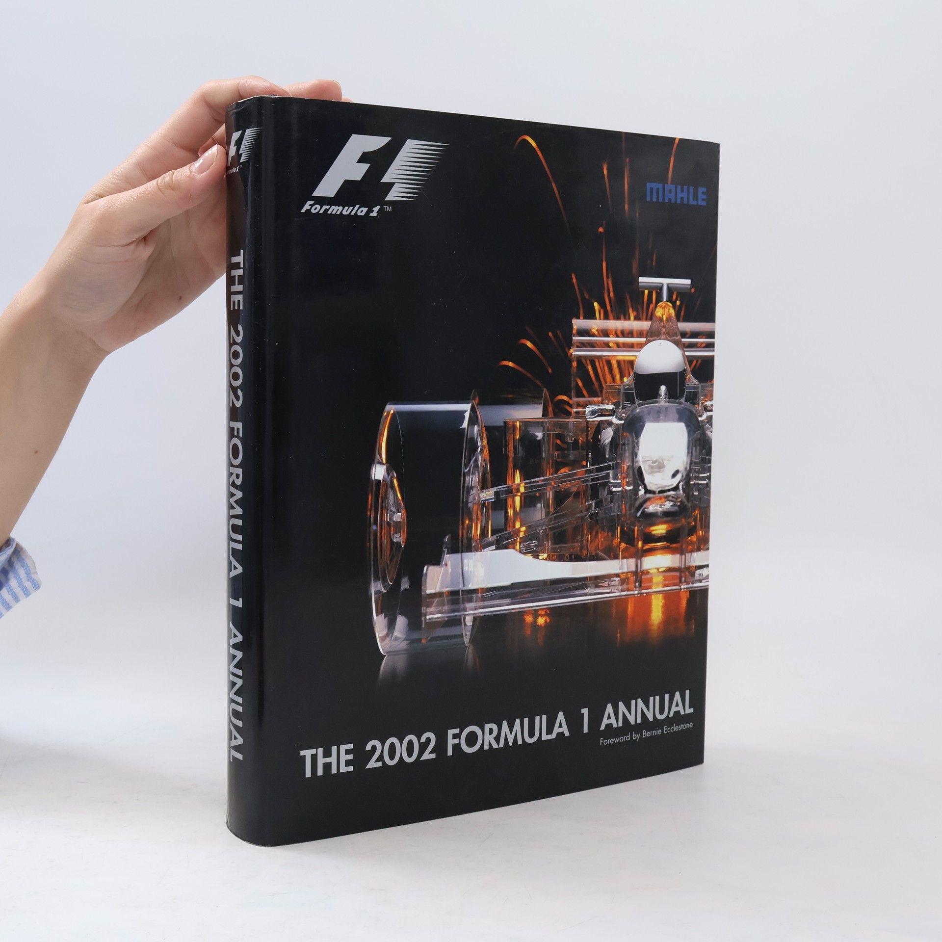 Bernie Ecclestone The 2002 Formula 1 Annual