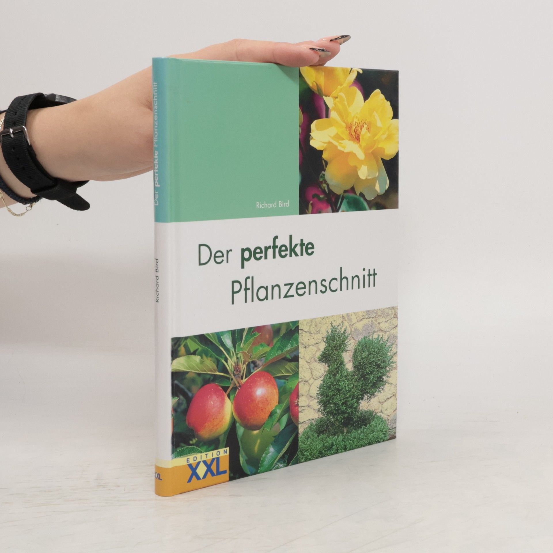 Richard Bird Der perfekte Pflanzenschnitt