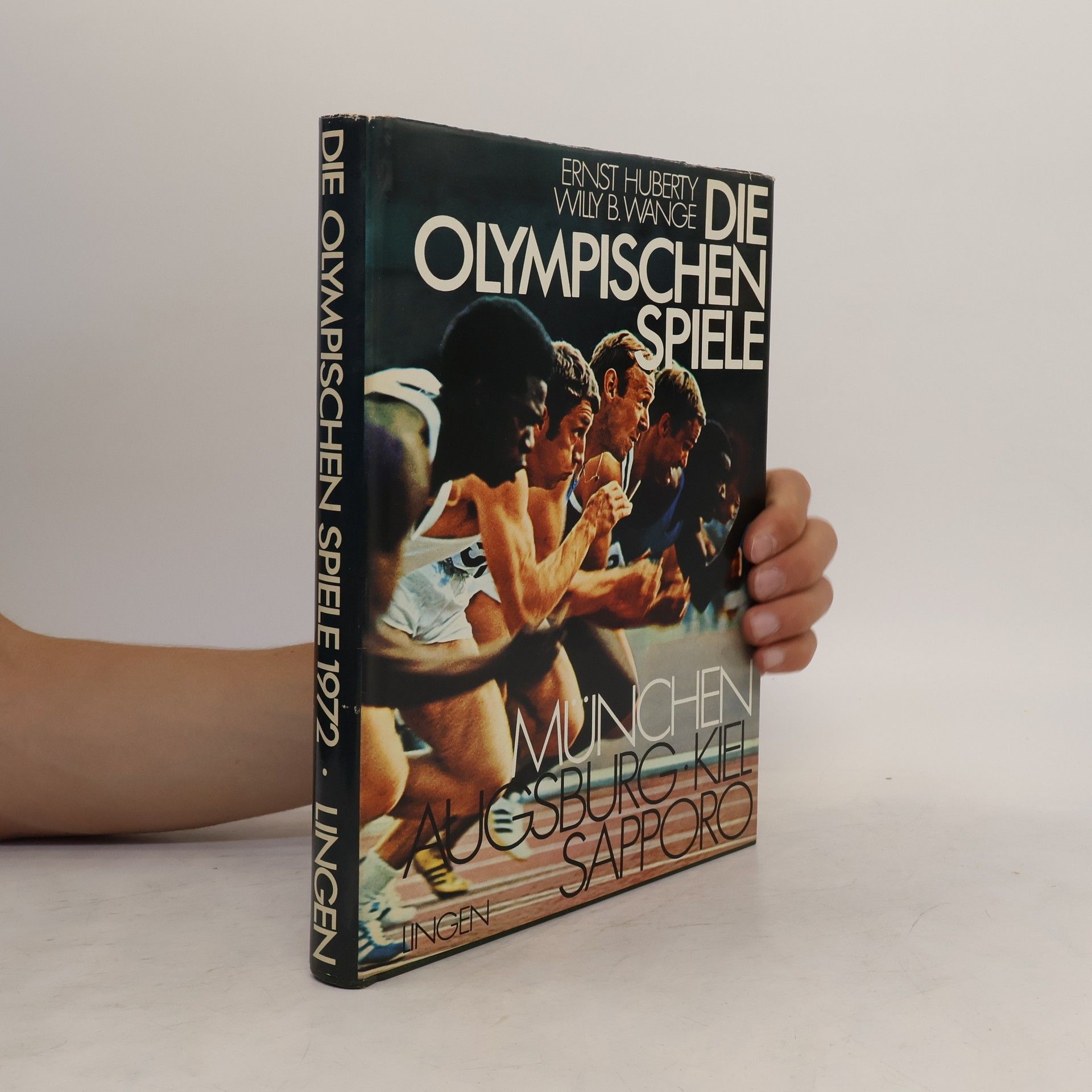 Die Olympischen Spiele. München Augsburg. Kiel. Sapporo