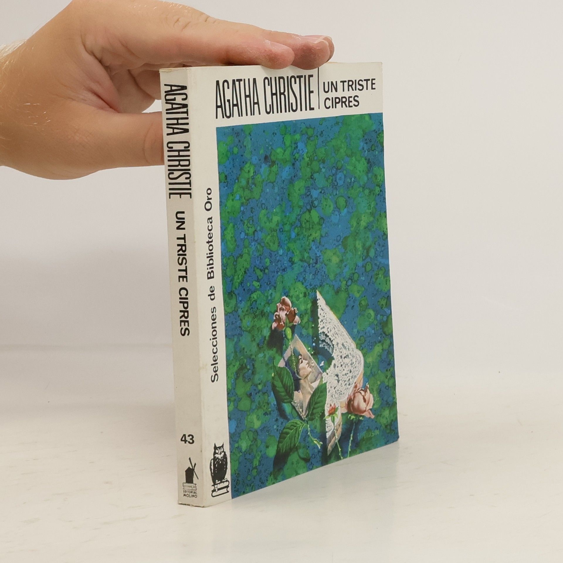 Agatha Christie Selecciones de Biblioteca Oro - 43: Un triste ciprés