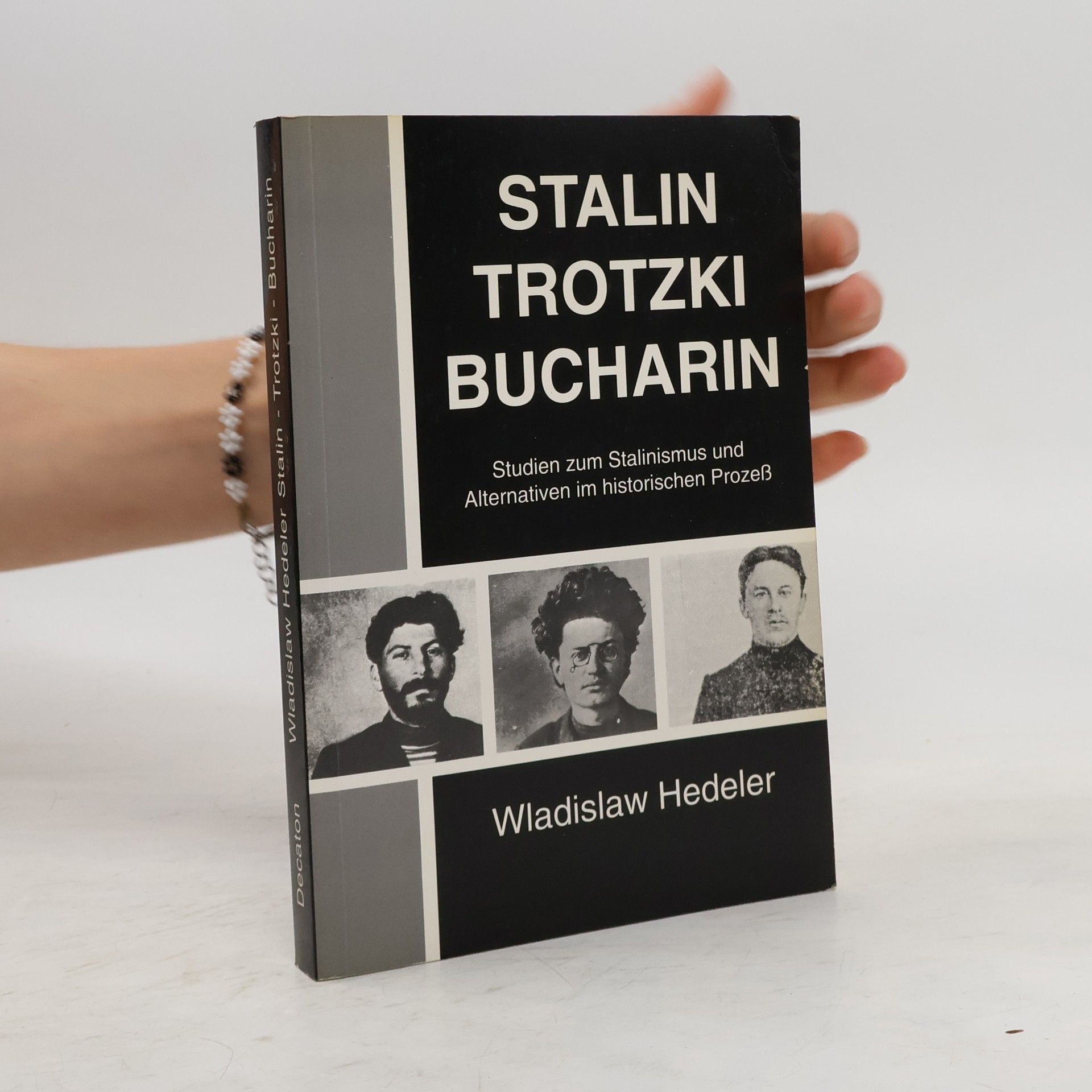 Wladislaw Hedeler Stalin - Trotzki - Bucharin
