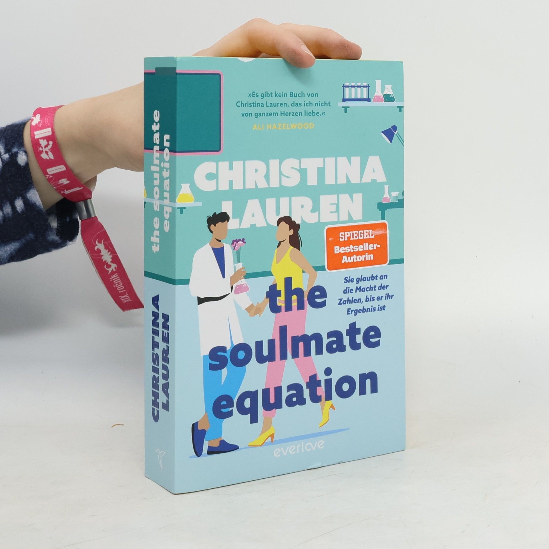 Christina Lauren The Soulmate Equation. Sie glaubt an die Macht der Zahlen, bis er ihr Ergebnis ist
