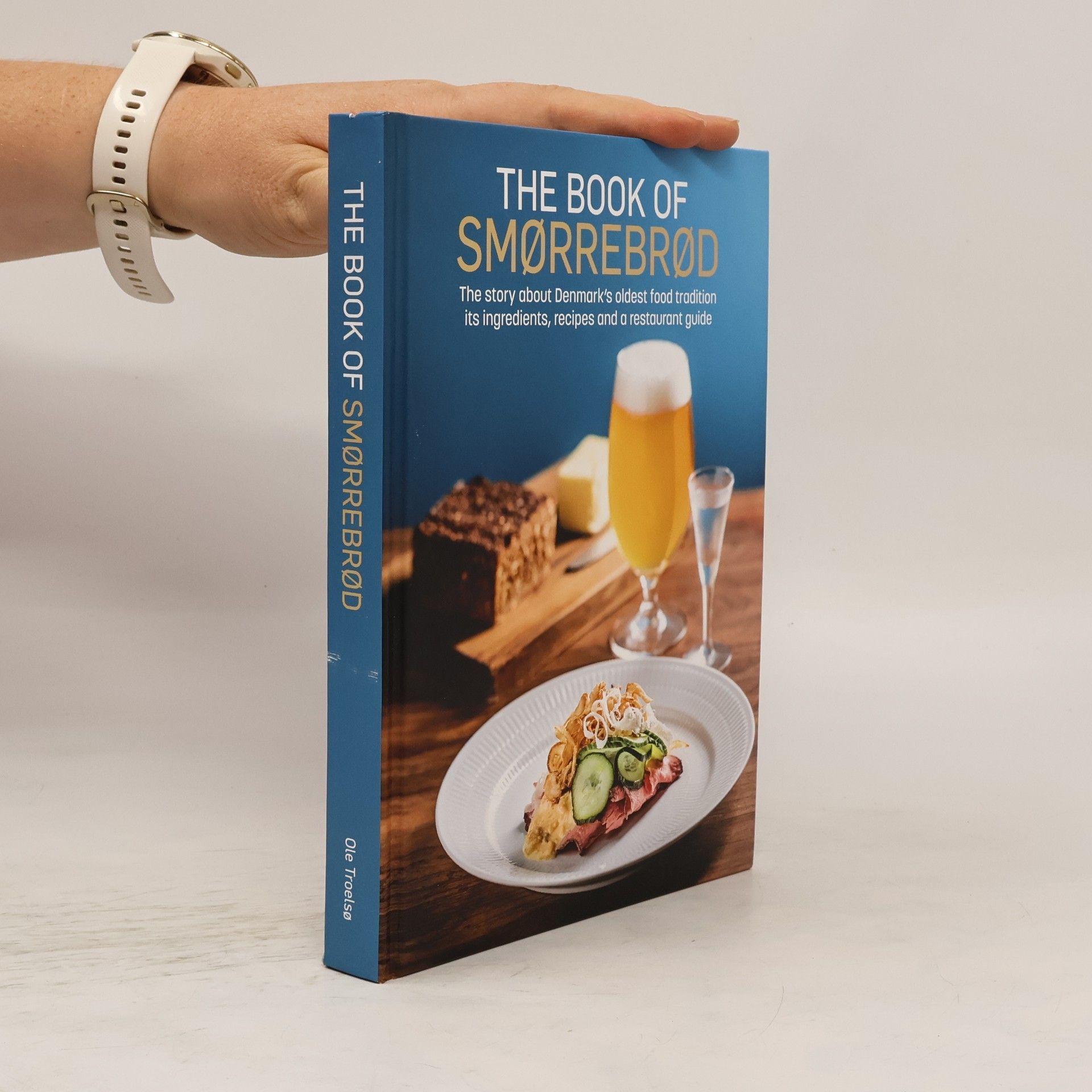 Ole Troelsø The Book of Smørrebrød