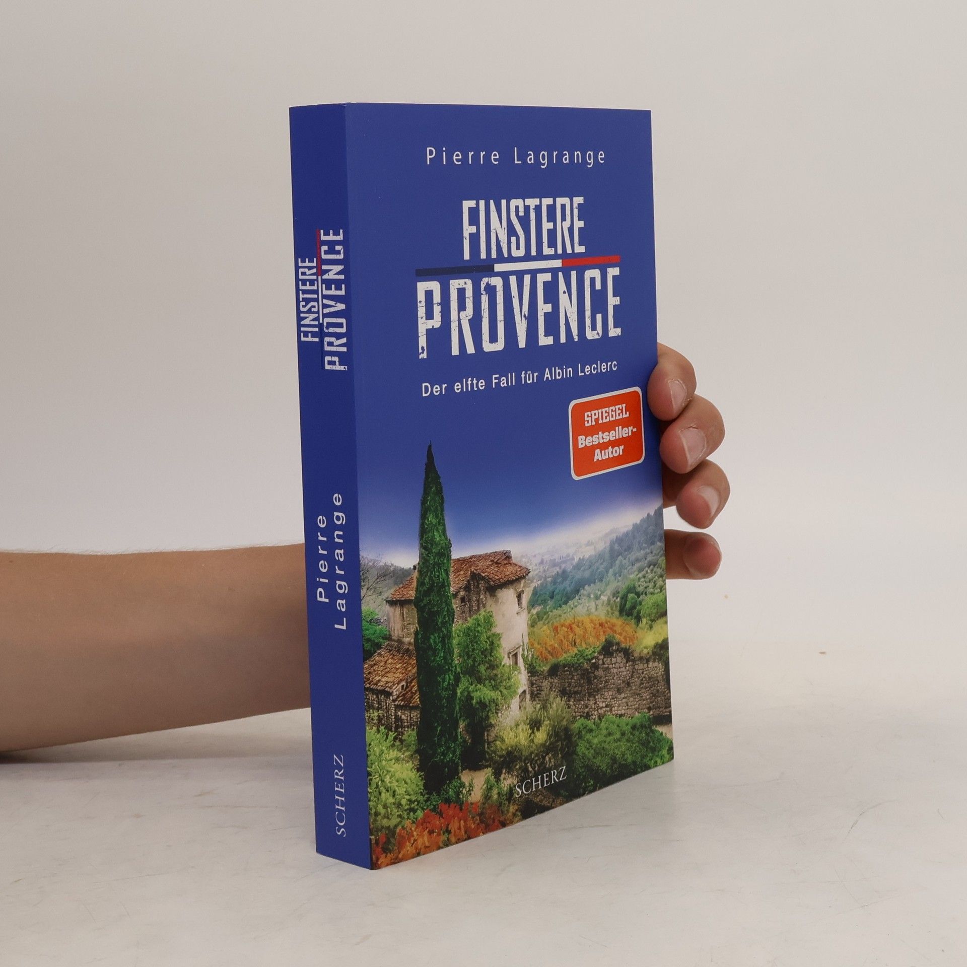 Pierre Lagrange Finstere Provence / Commissaire Leclerc Bd.11