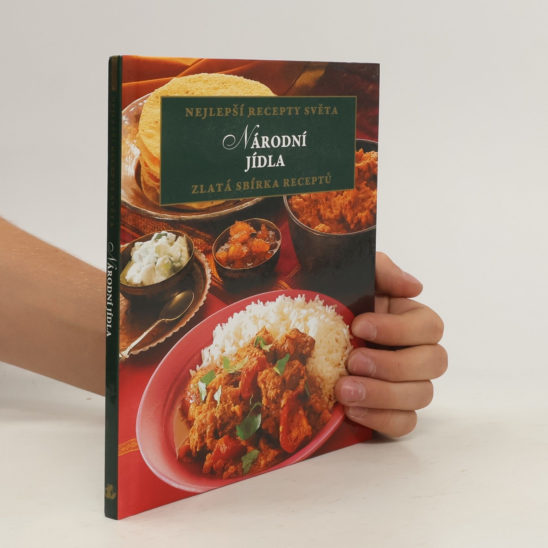 Kolektiv autorů Nejlepší recepty světa: Národní jídla