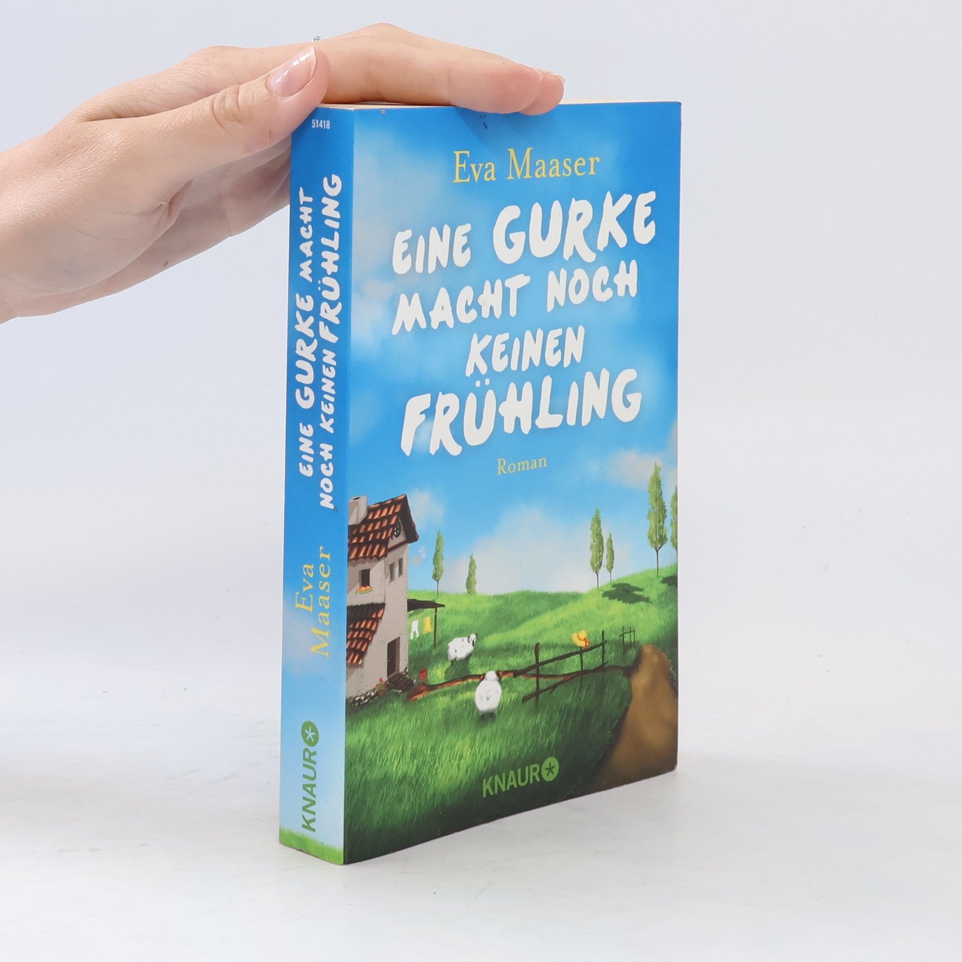Eva Maaser Eine Gurke macht noch keinen Frühling