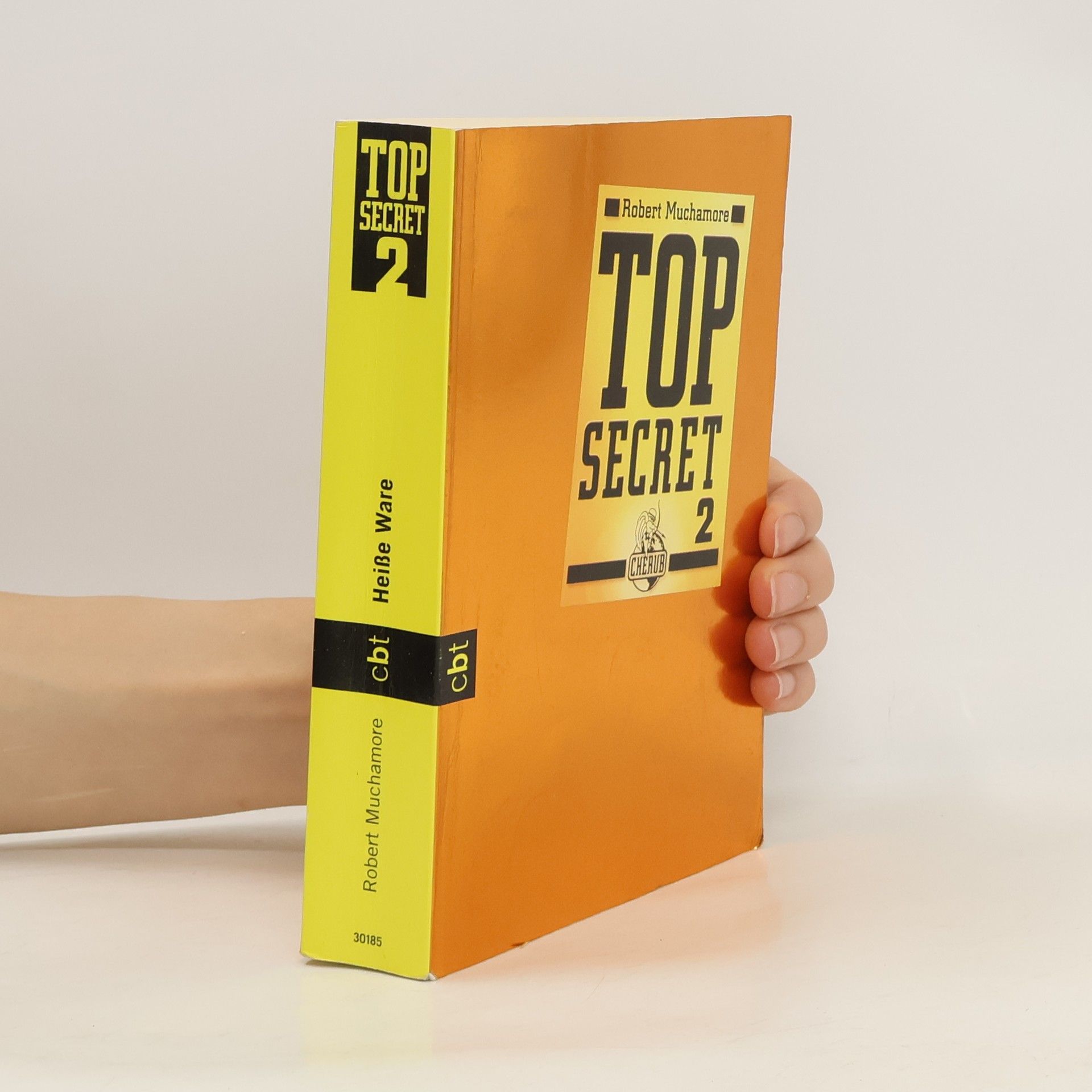 Robert Muchamore Top Secret 2. Heiße Ware