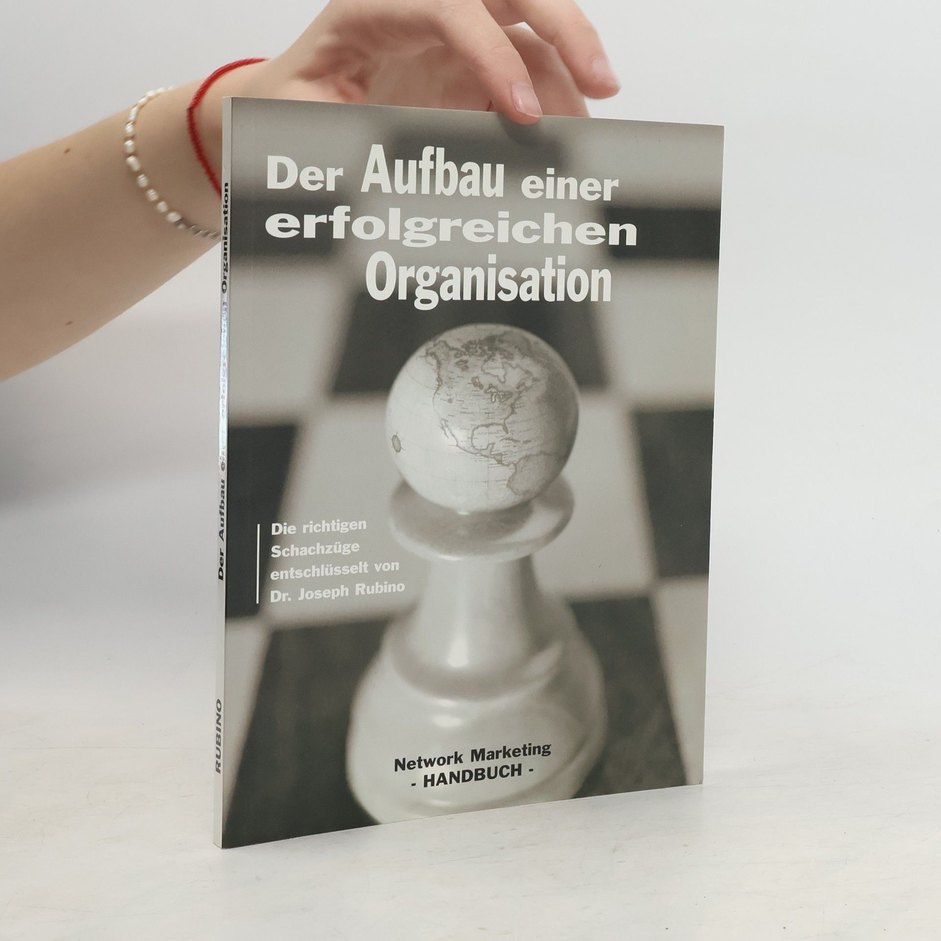 Der Aufbau einer erfolgreichen Organisation
