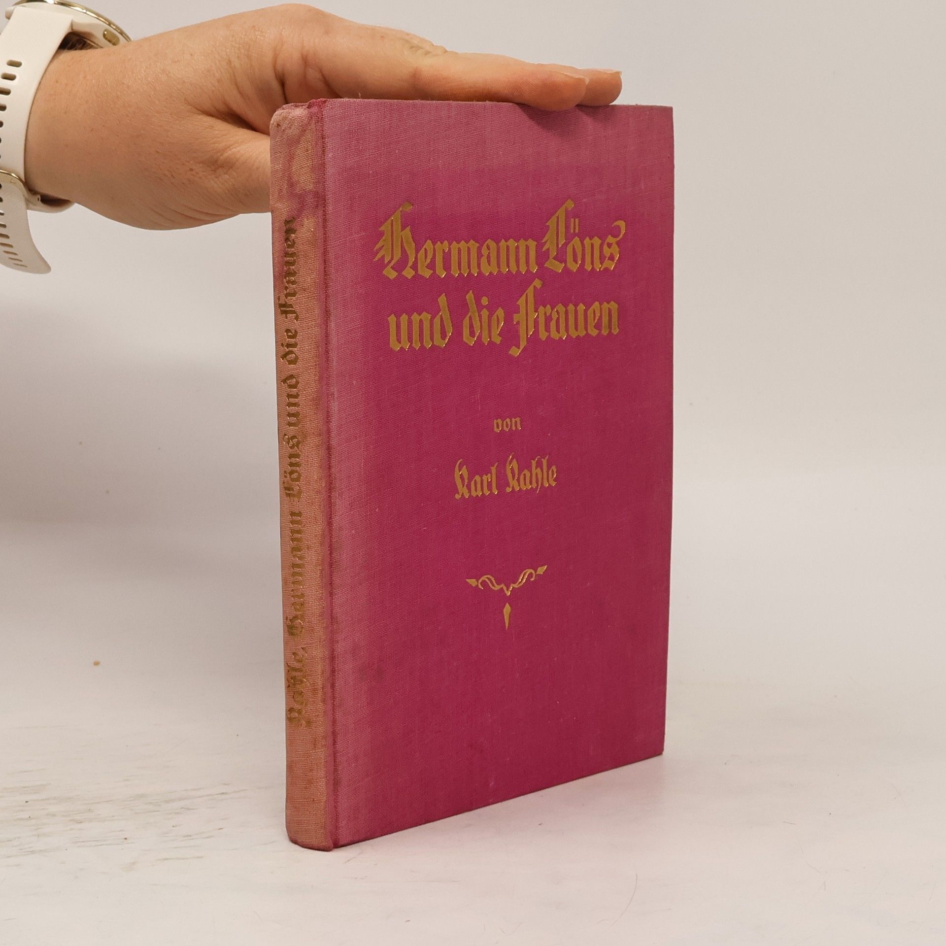 Carl Kahle Hermann Löns und die Frauen