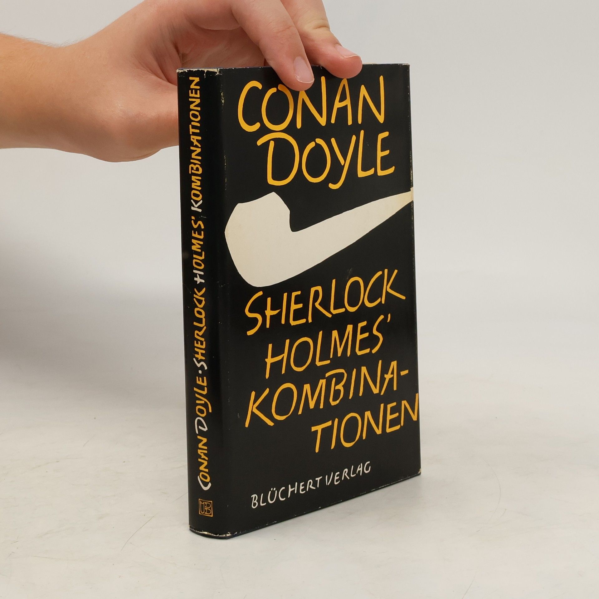 Arthur Conan Doyle Sherlock Holmes' Kombinationen