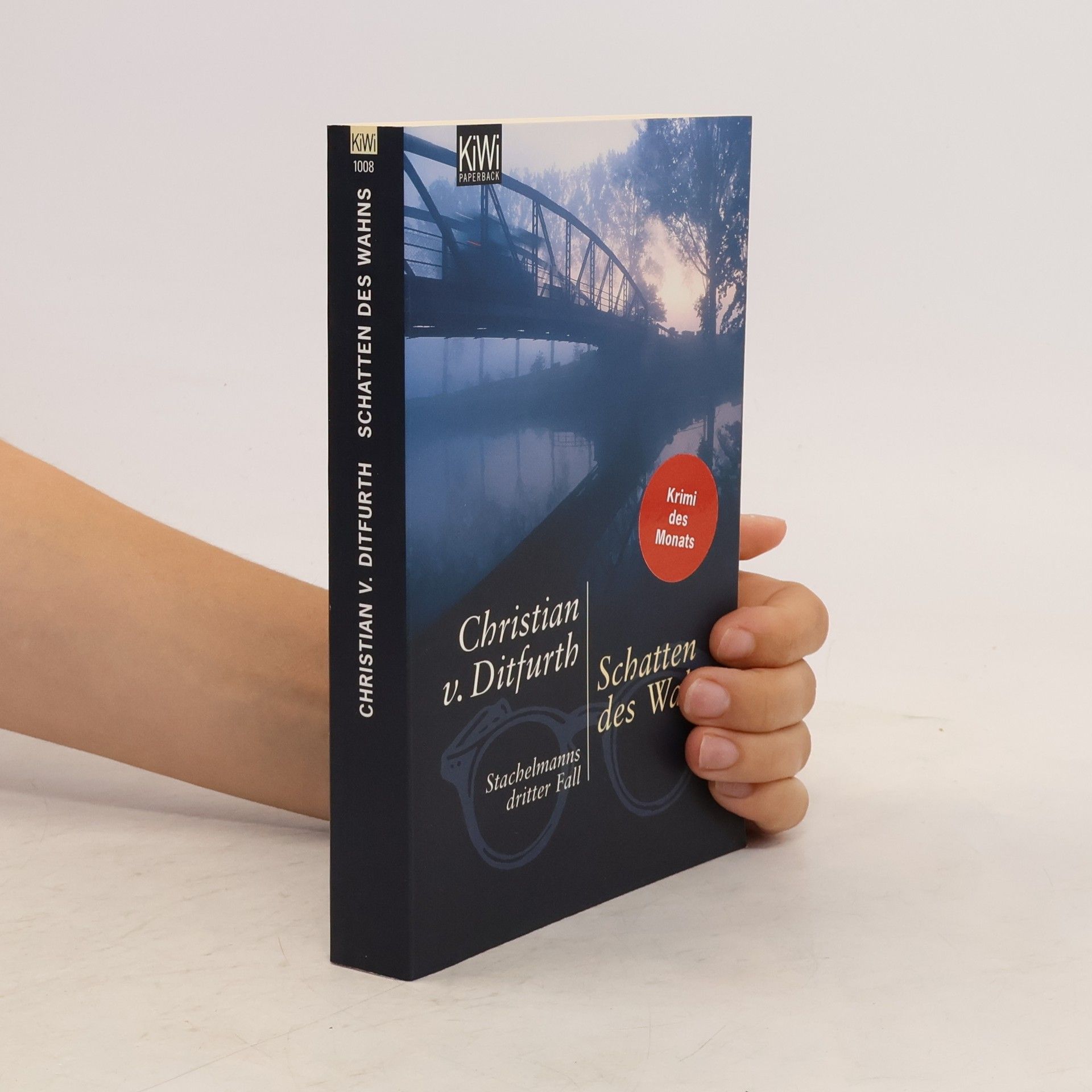 Christian v. Ditfurth Schatten des Wahns