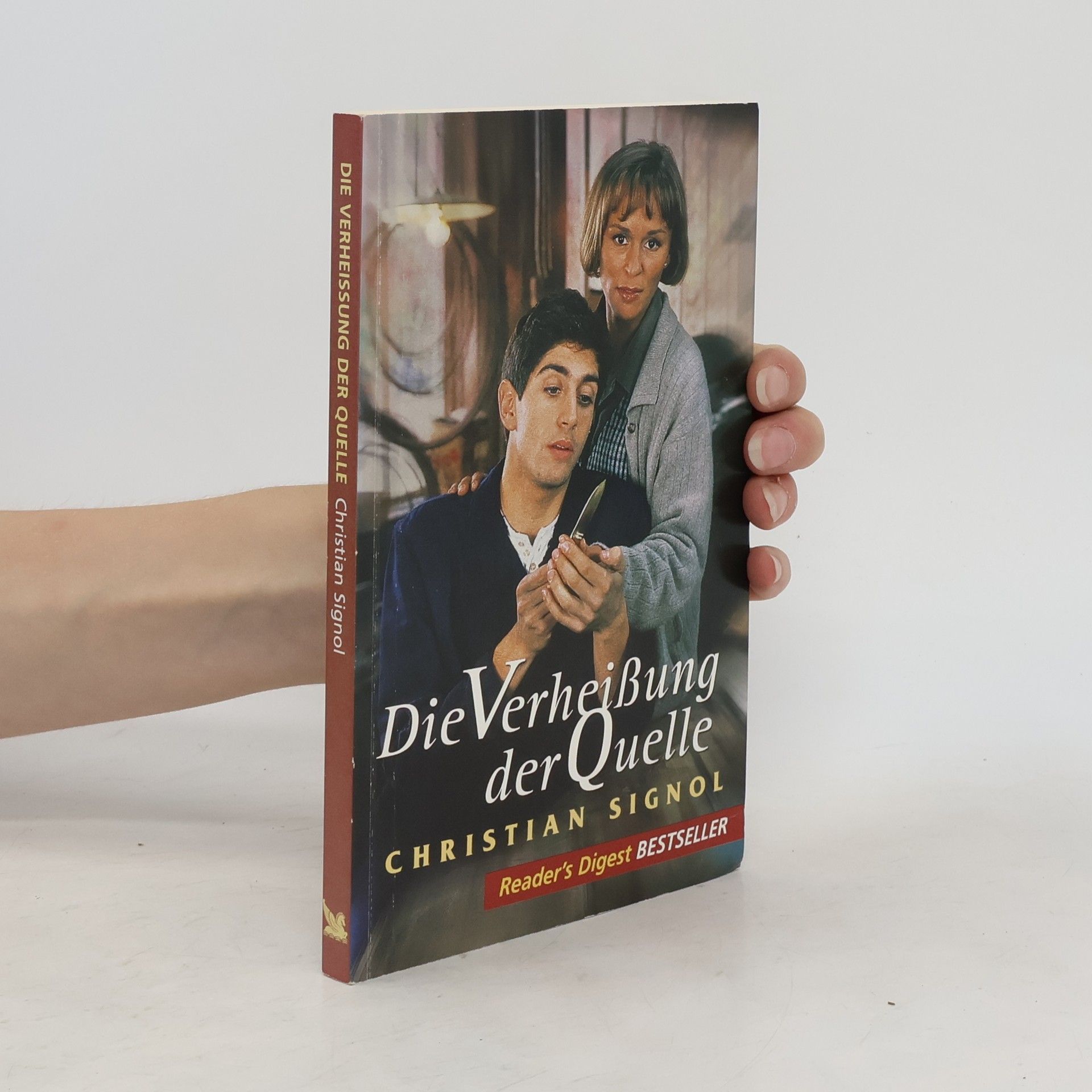 Christian Signol Die Verheißung der Quelle