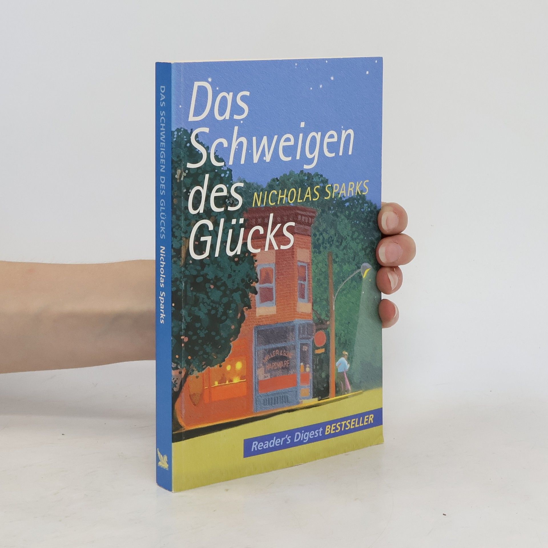 Nicholas Sparks Das Schweigen des Glücks