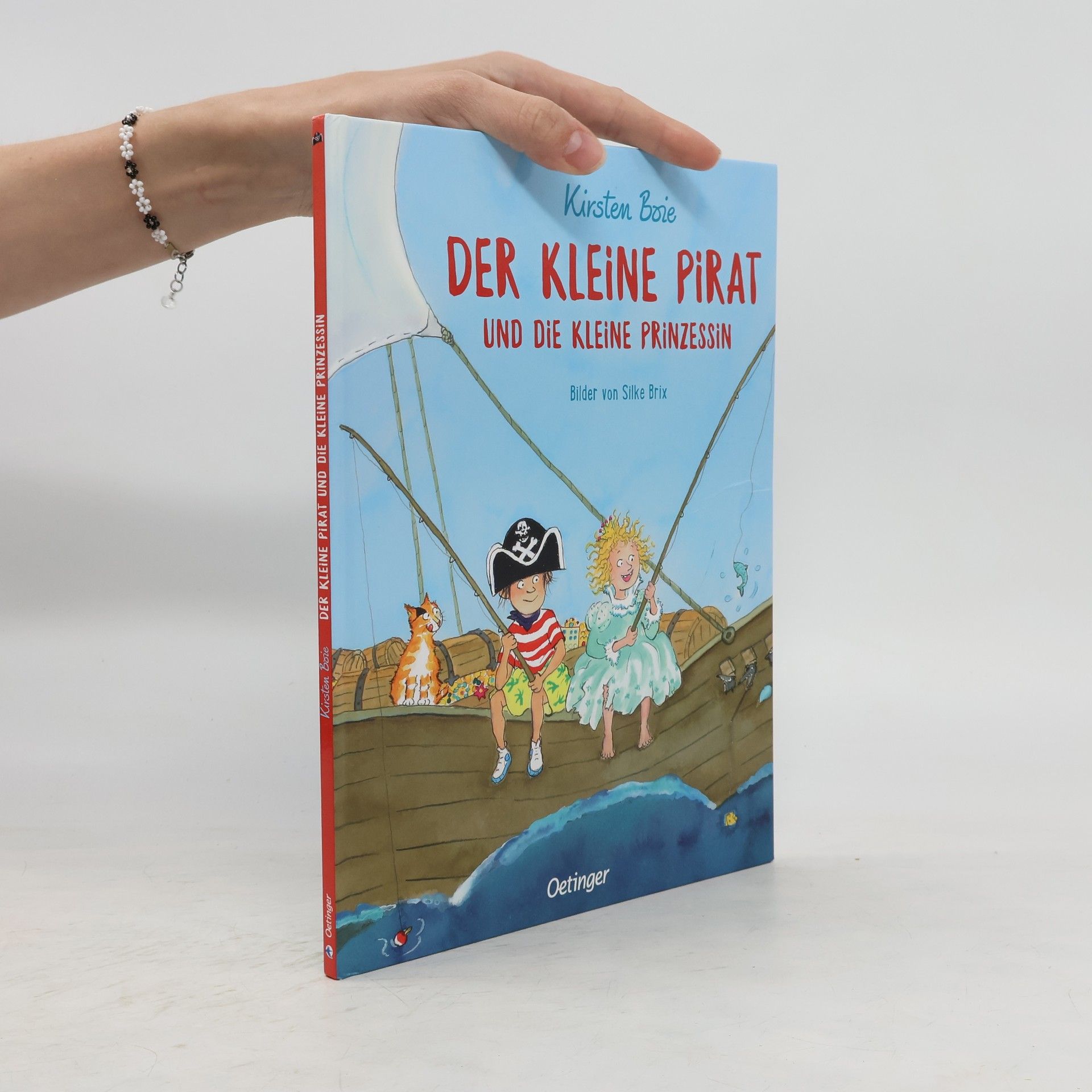 Kirsten Boie Der kleine Pirat und die kleine Prinzessin