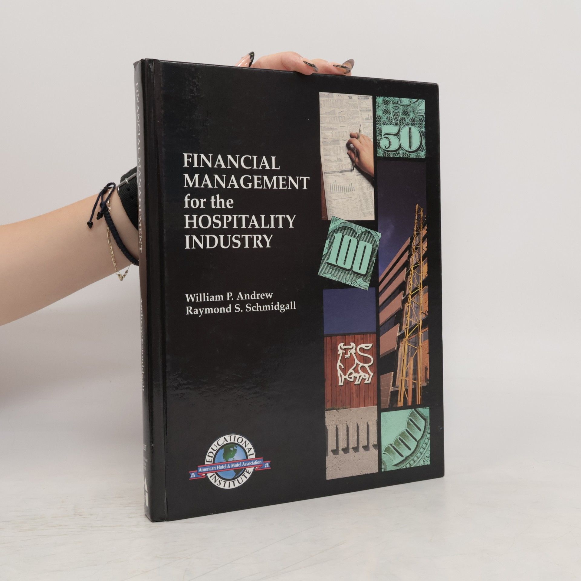 Raymond S. Schmidgall Financial Management for the Hospitality Industry