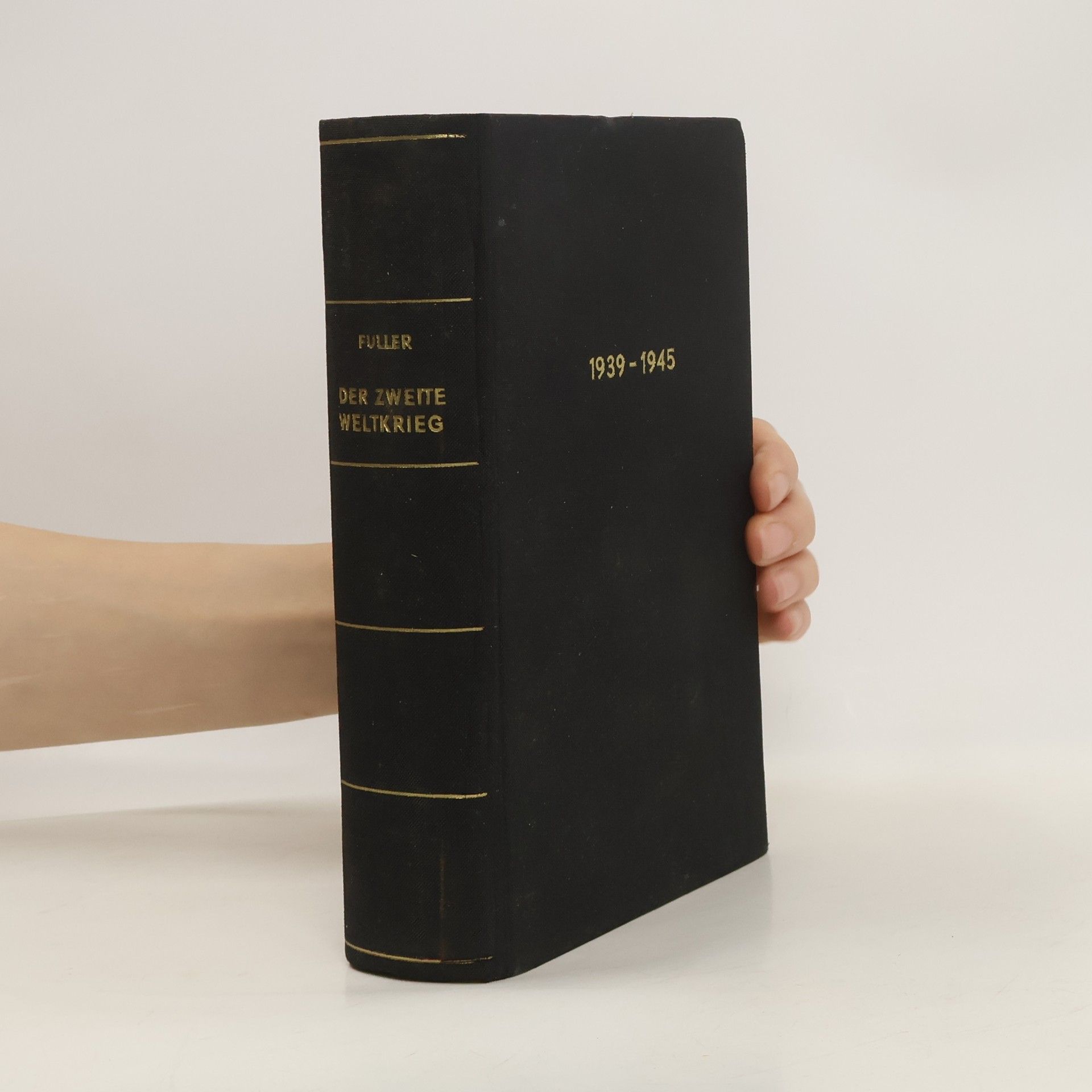J. F. C. Fuller Der Zweite Weltkrieg 1939–1945