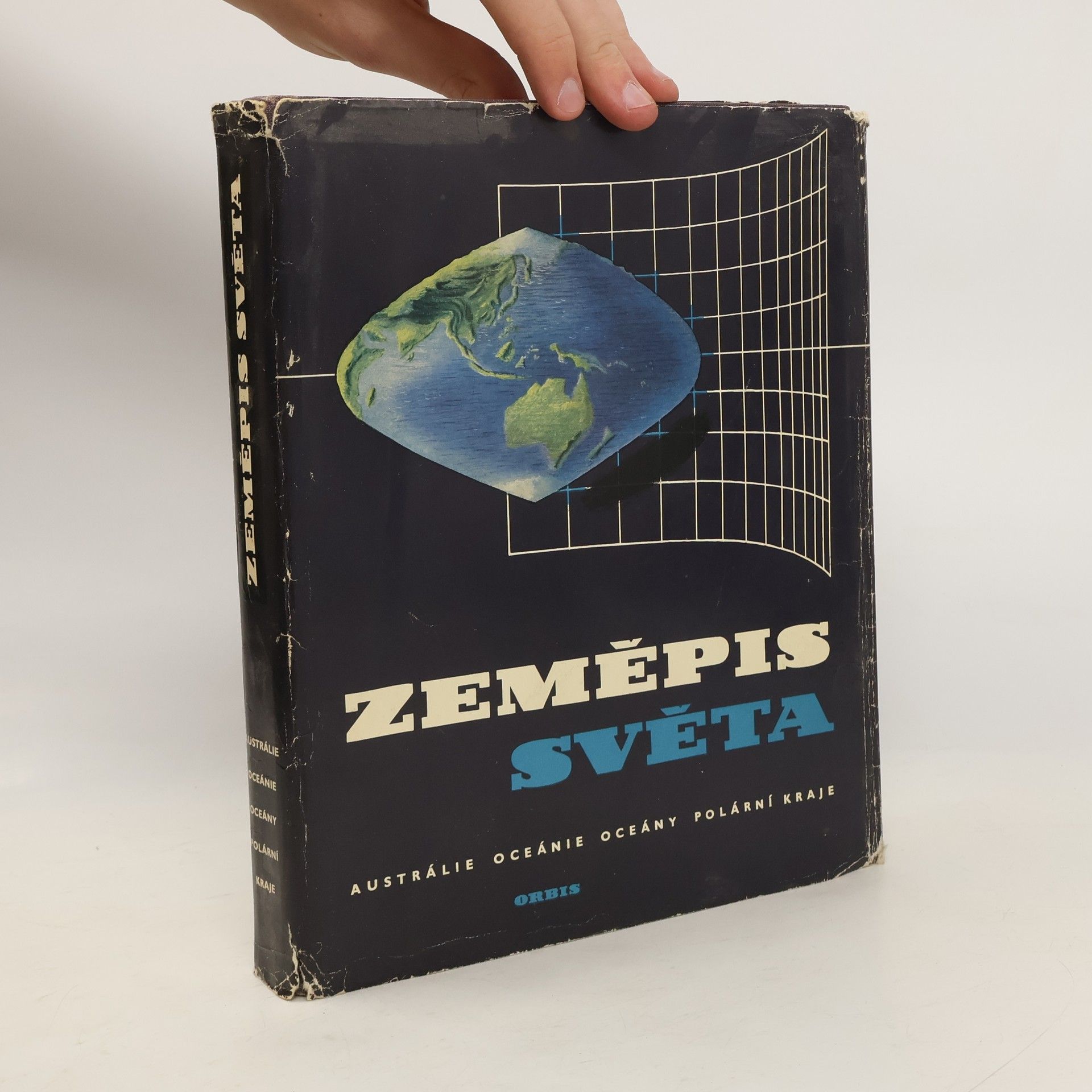 Josef Kunský Zeměpis světa. Austrálie, Oceánie, oceány, polární kraje